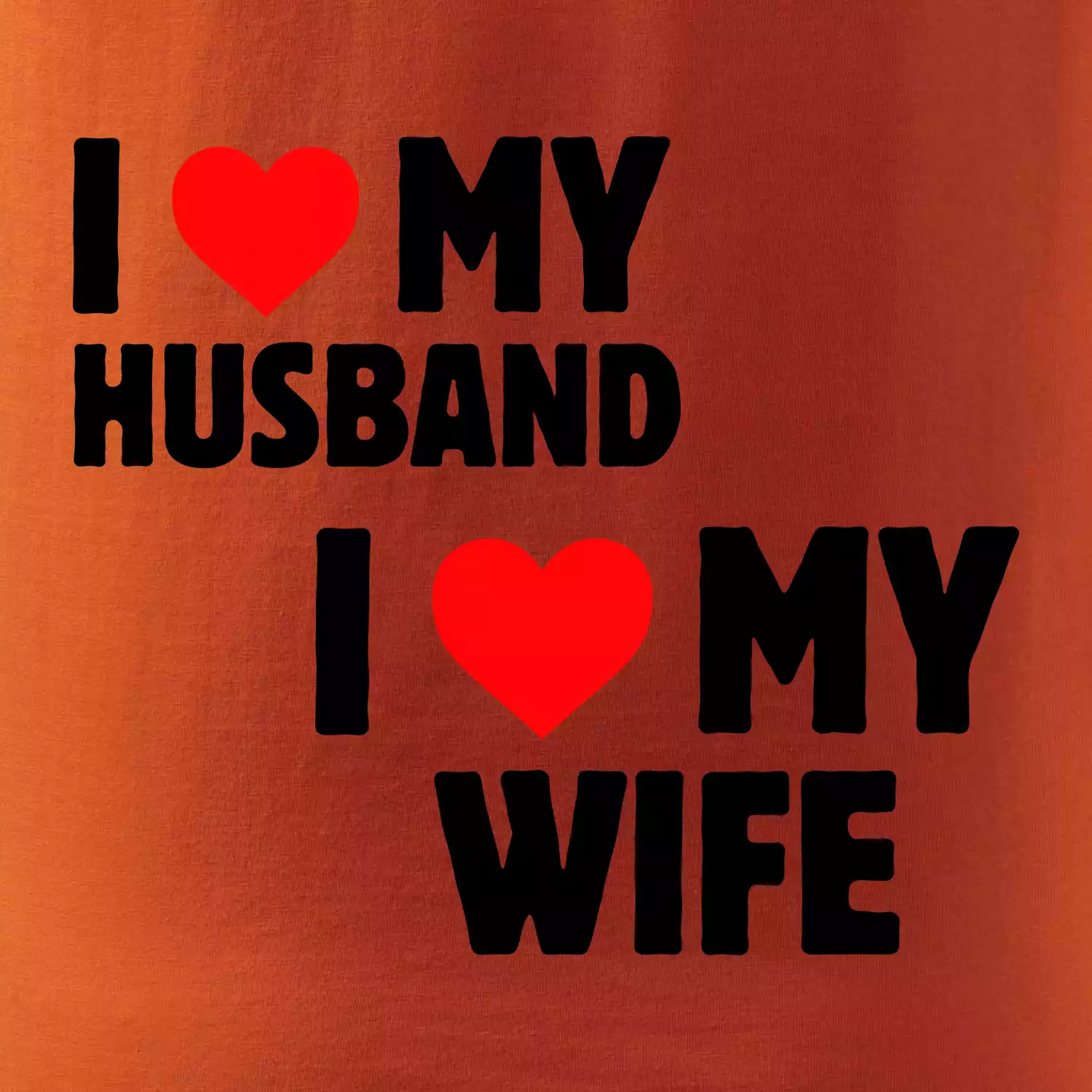 I love my wife