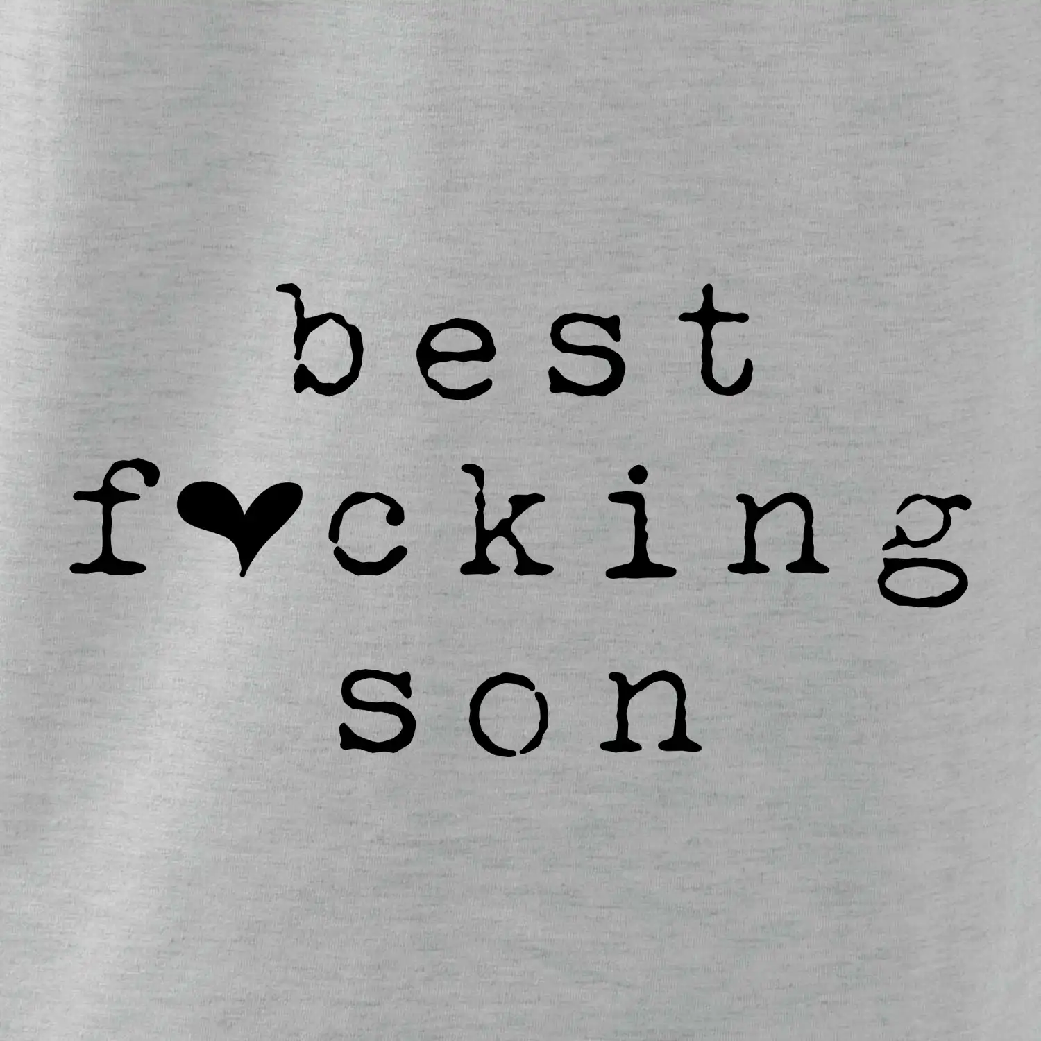 Best fucking son