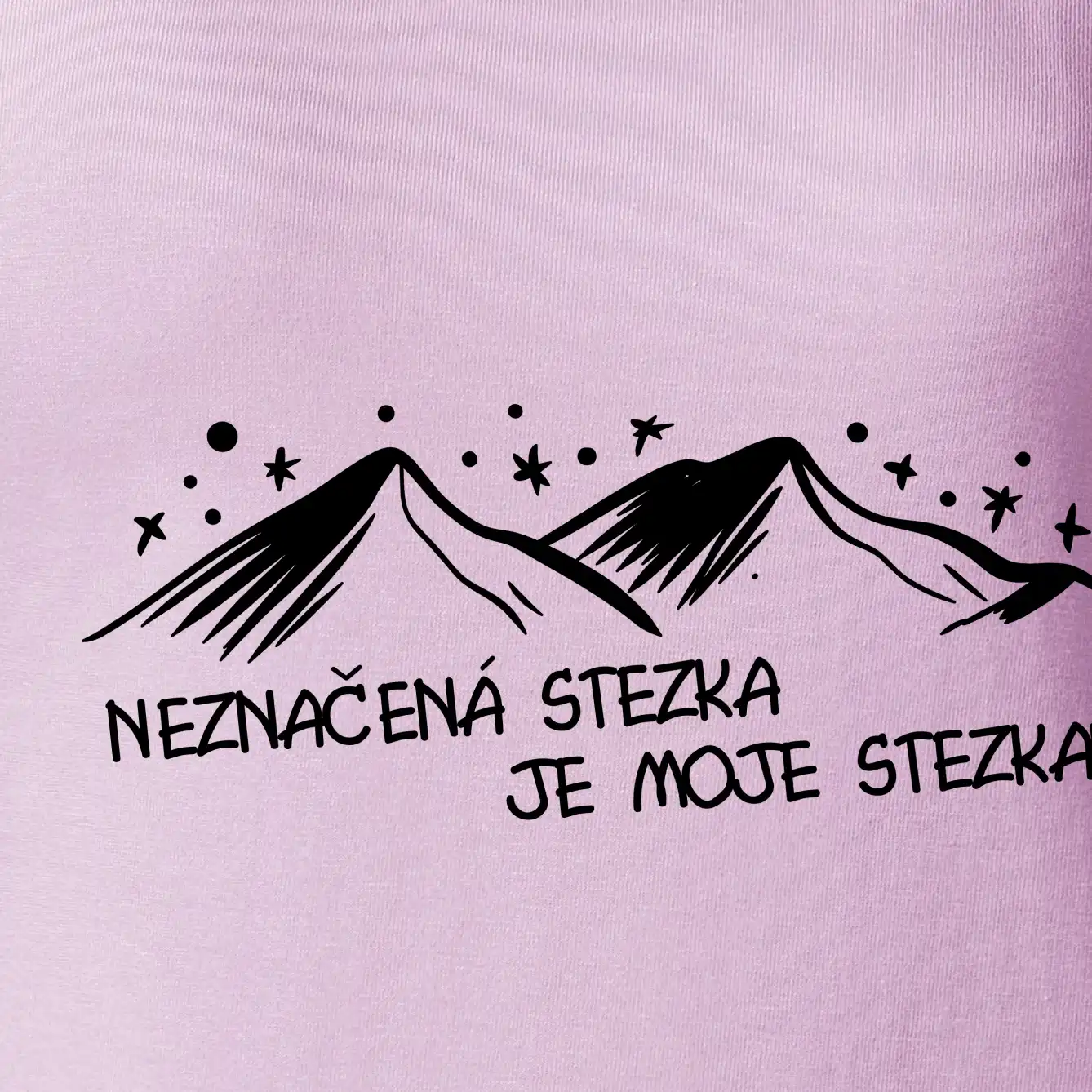 Neznačená stezka je moje stezka