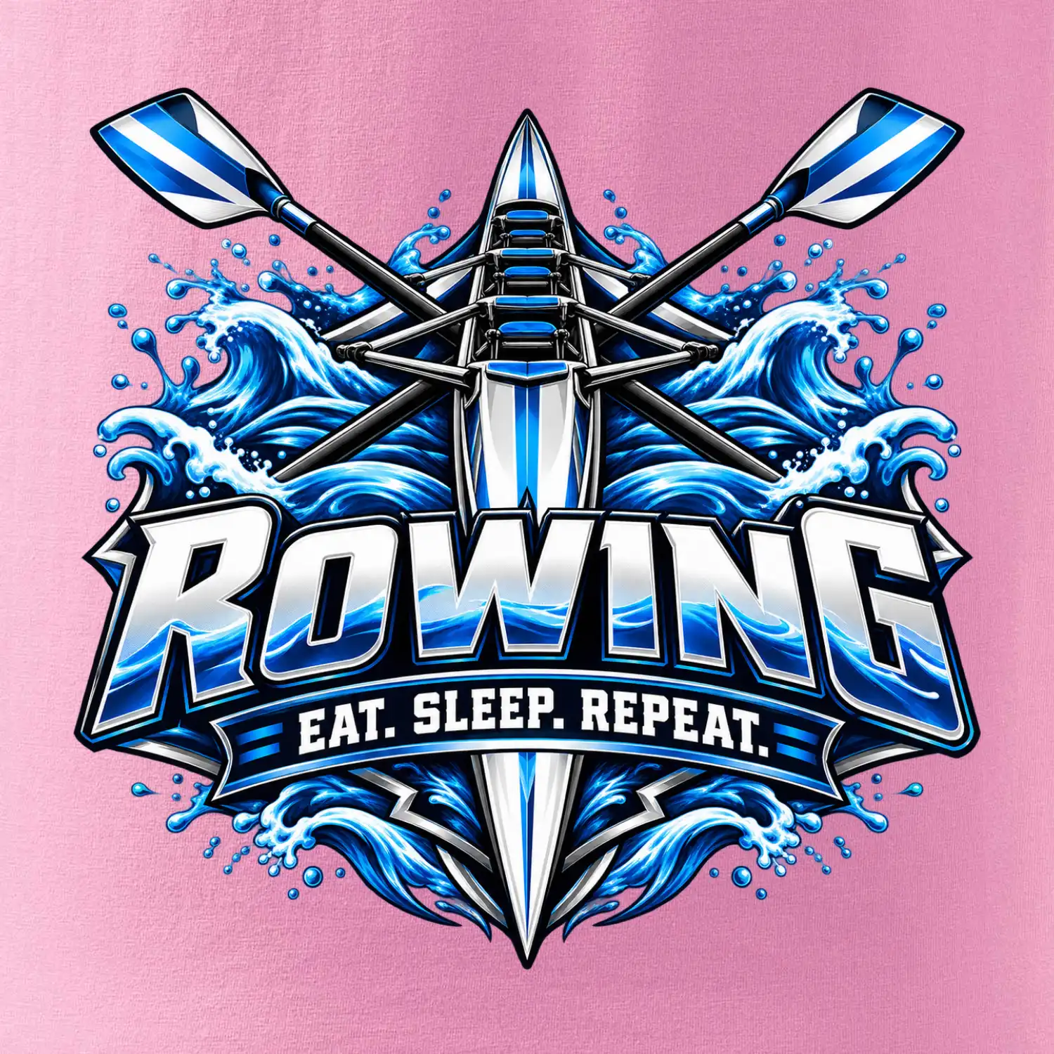 Veslařská loď se zkříženými vesly eat sleep repeat