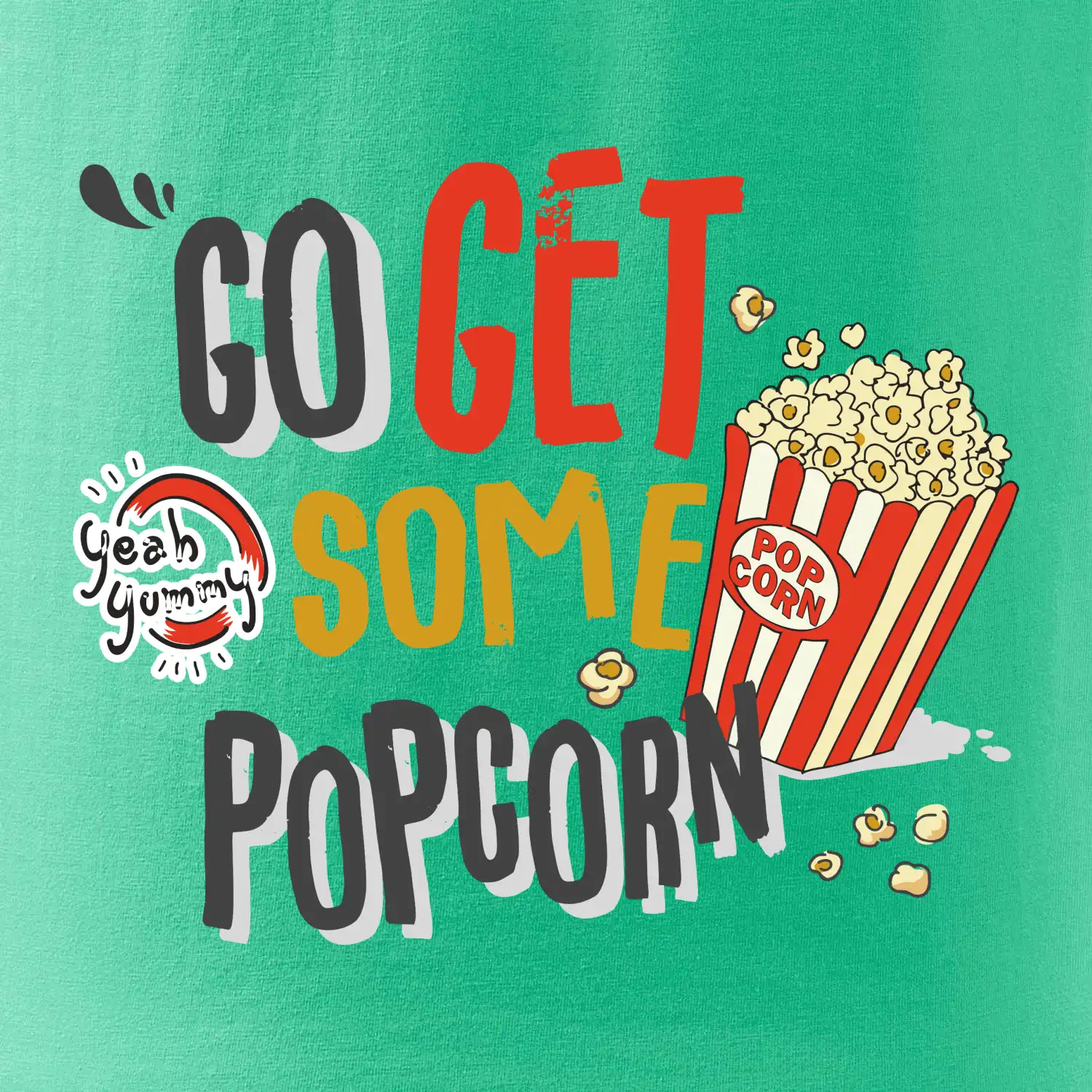 Go get some popcorn