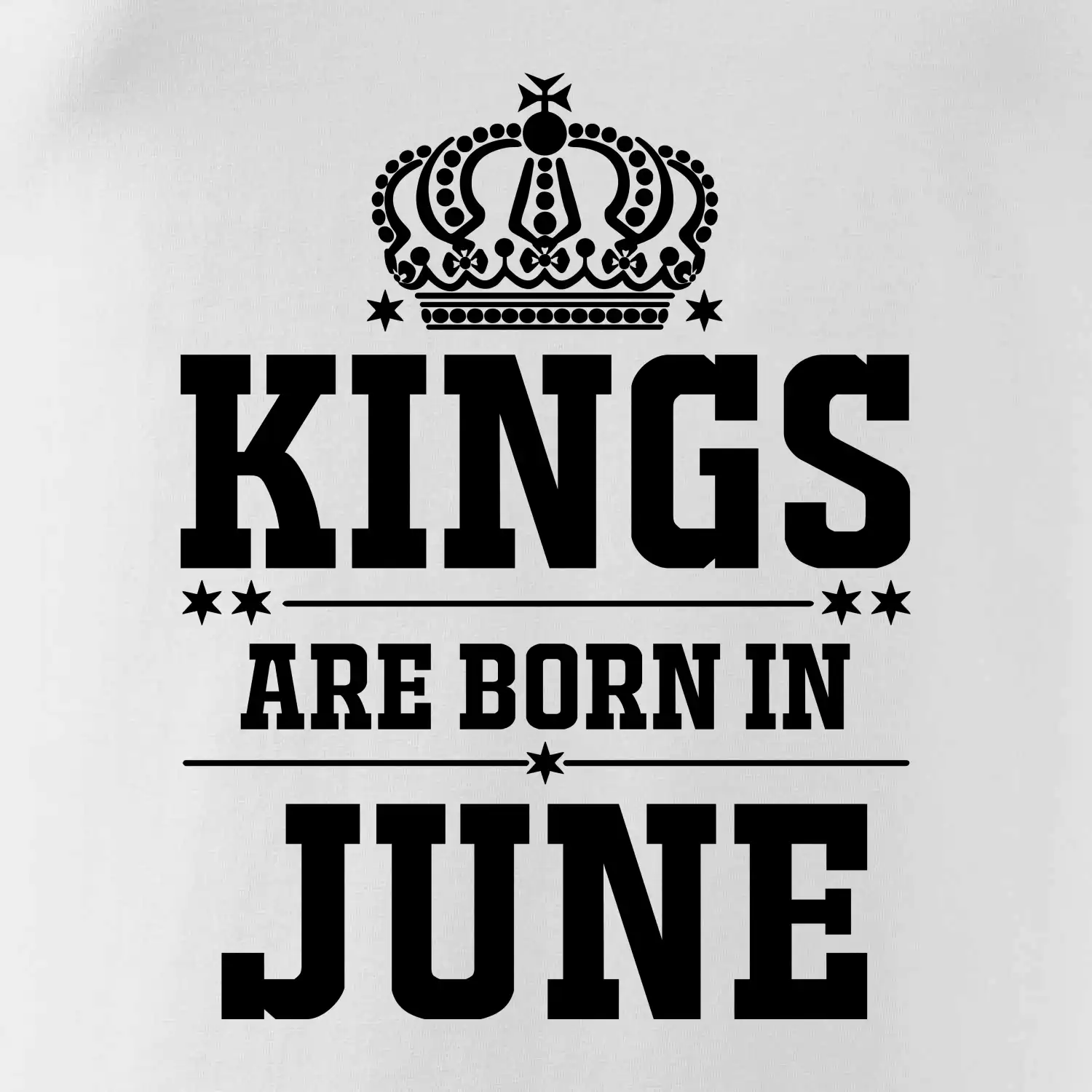 Kings are born in June