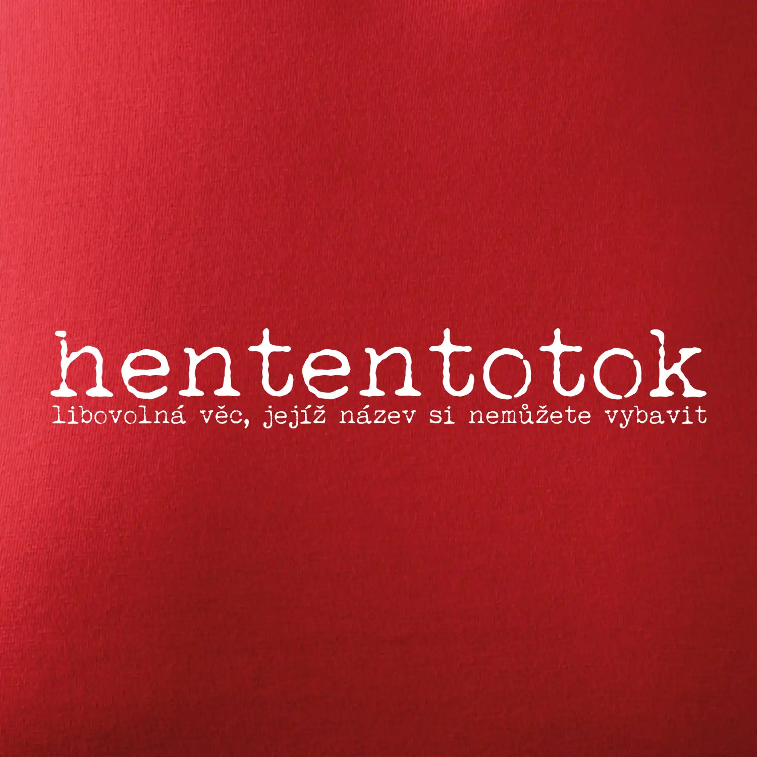Čeština 2.0 - hententotok