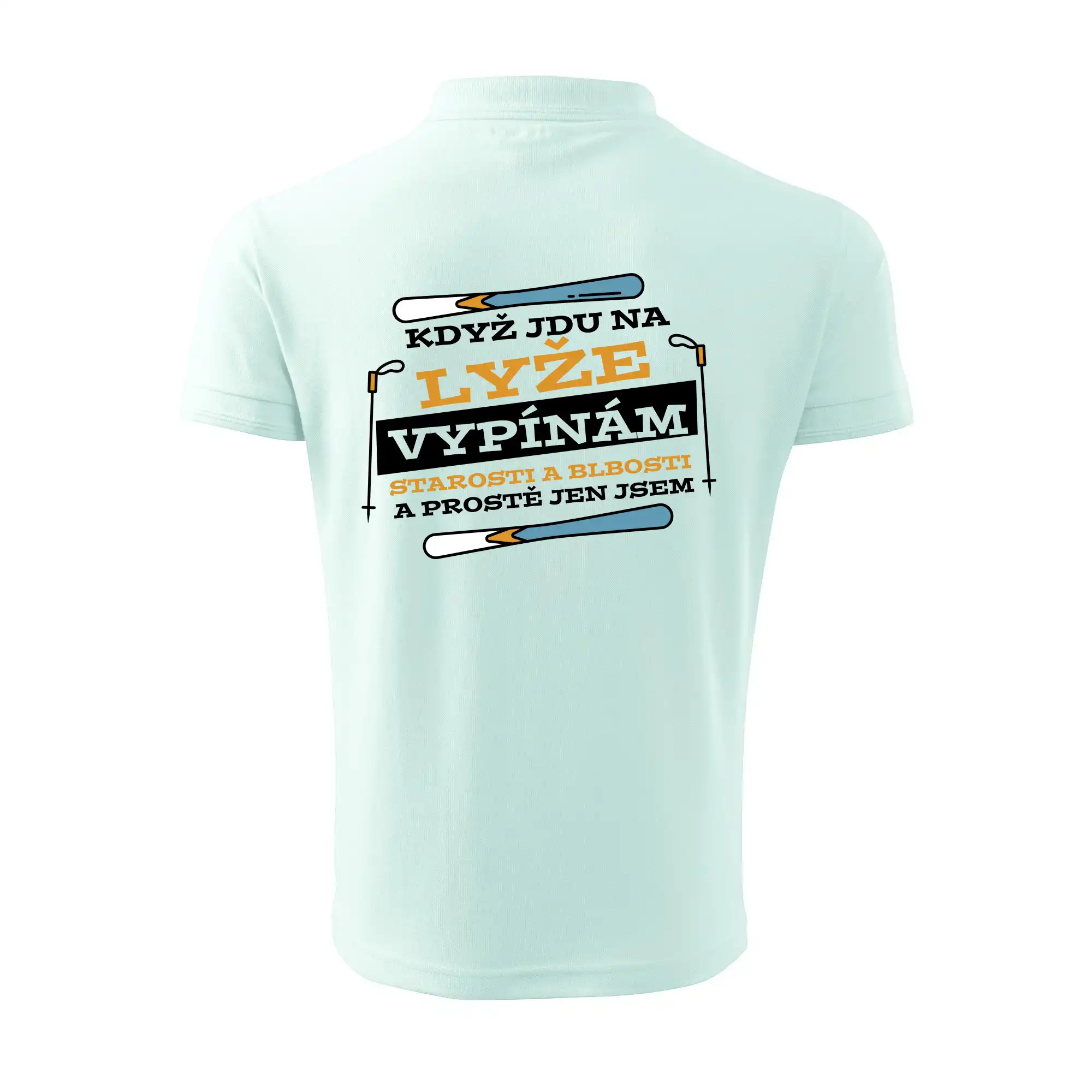 Když jdu na lyže, vypínám starosti