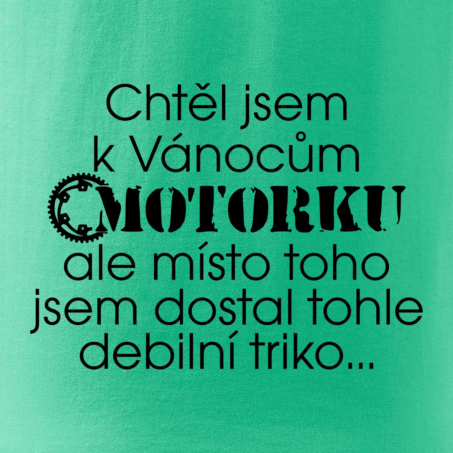 Chtěl jsem dostat motorku - Vánoce