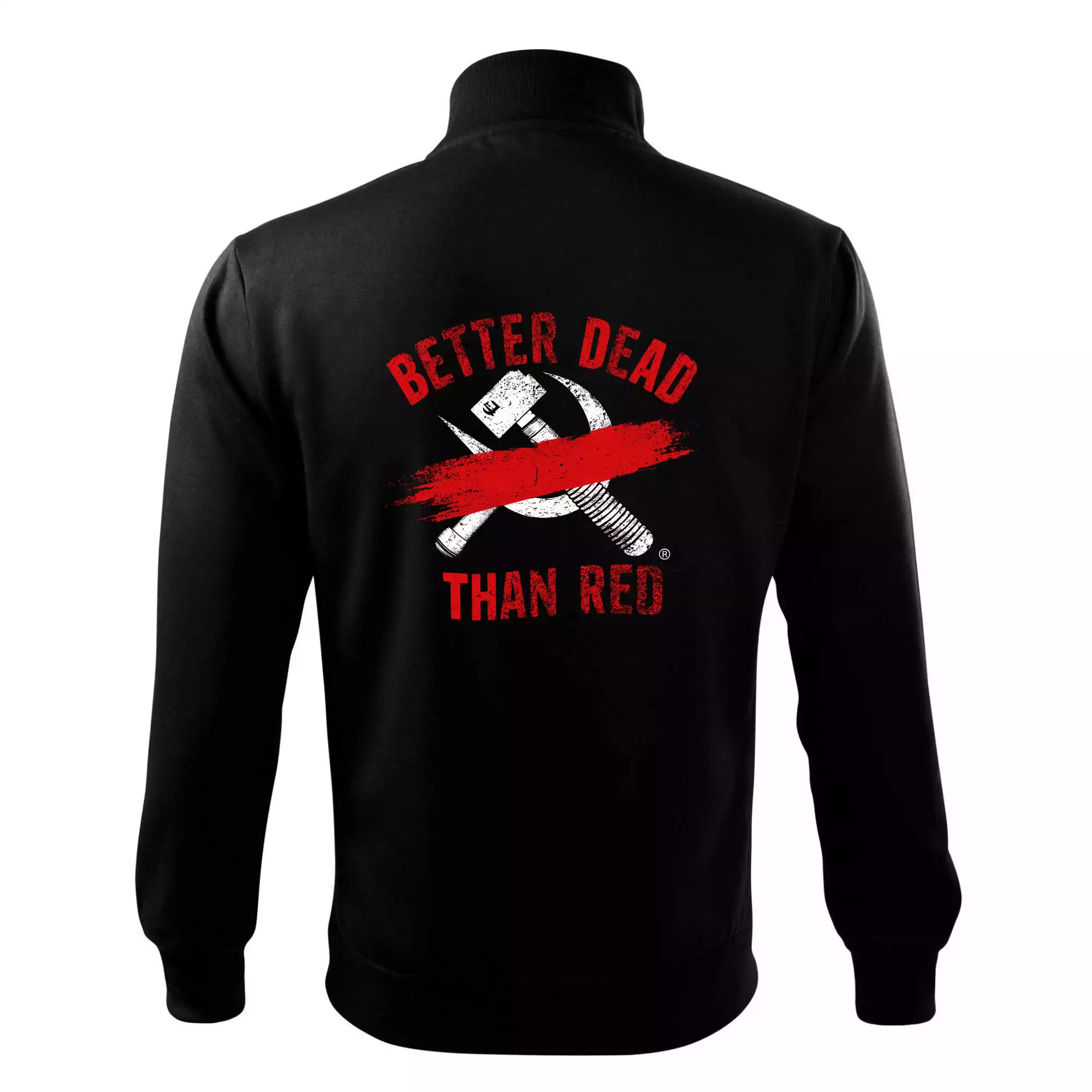BETTER DEAD THAN RED - přeškrtnutý