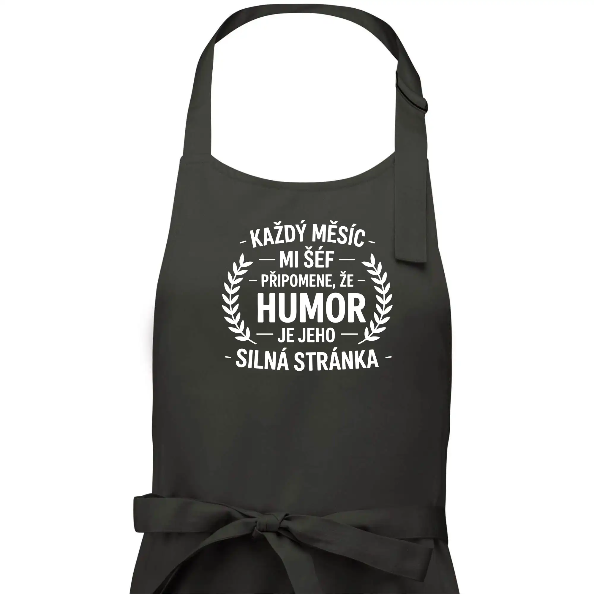 Každý měsíc mi šéf připomene, že humor je jeho silná stránka černě