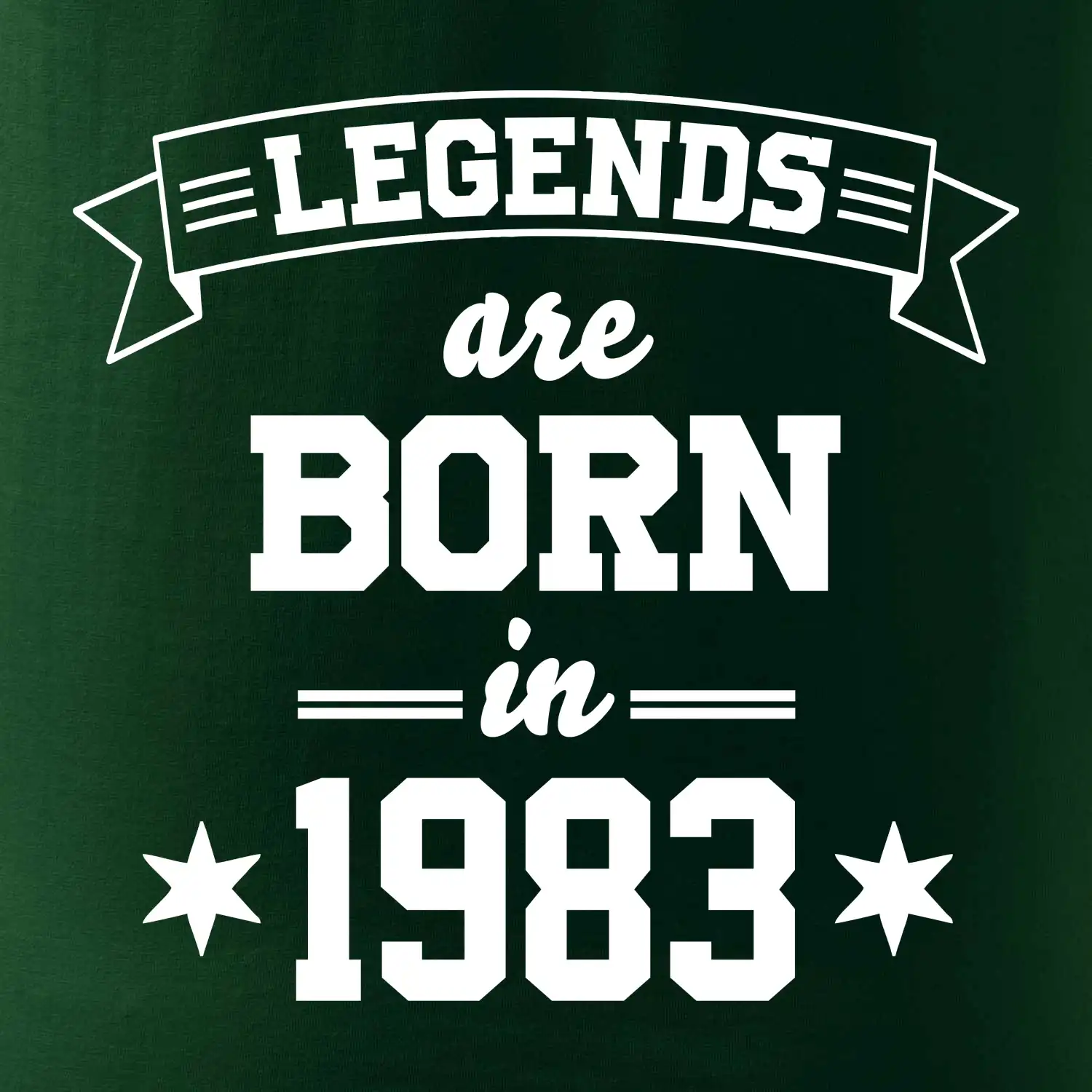 Legends are born in 1983