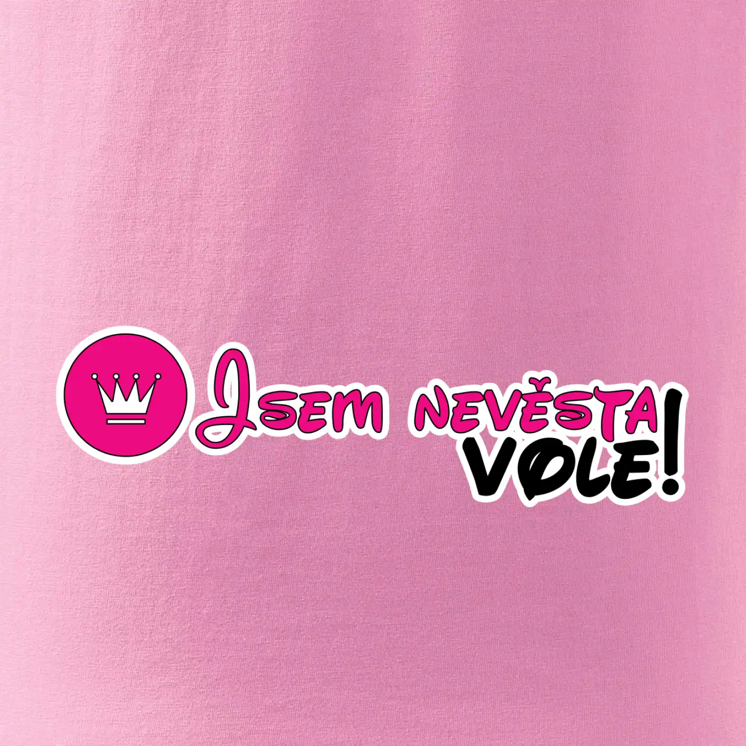 Jsem nevěsta vole!