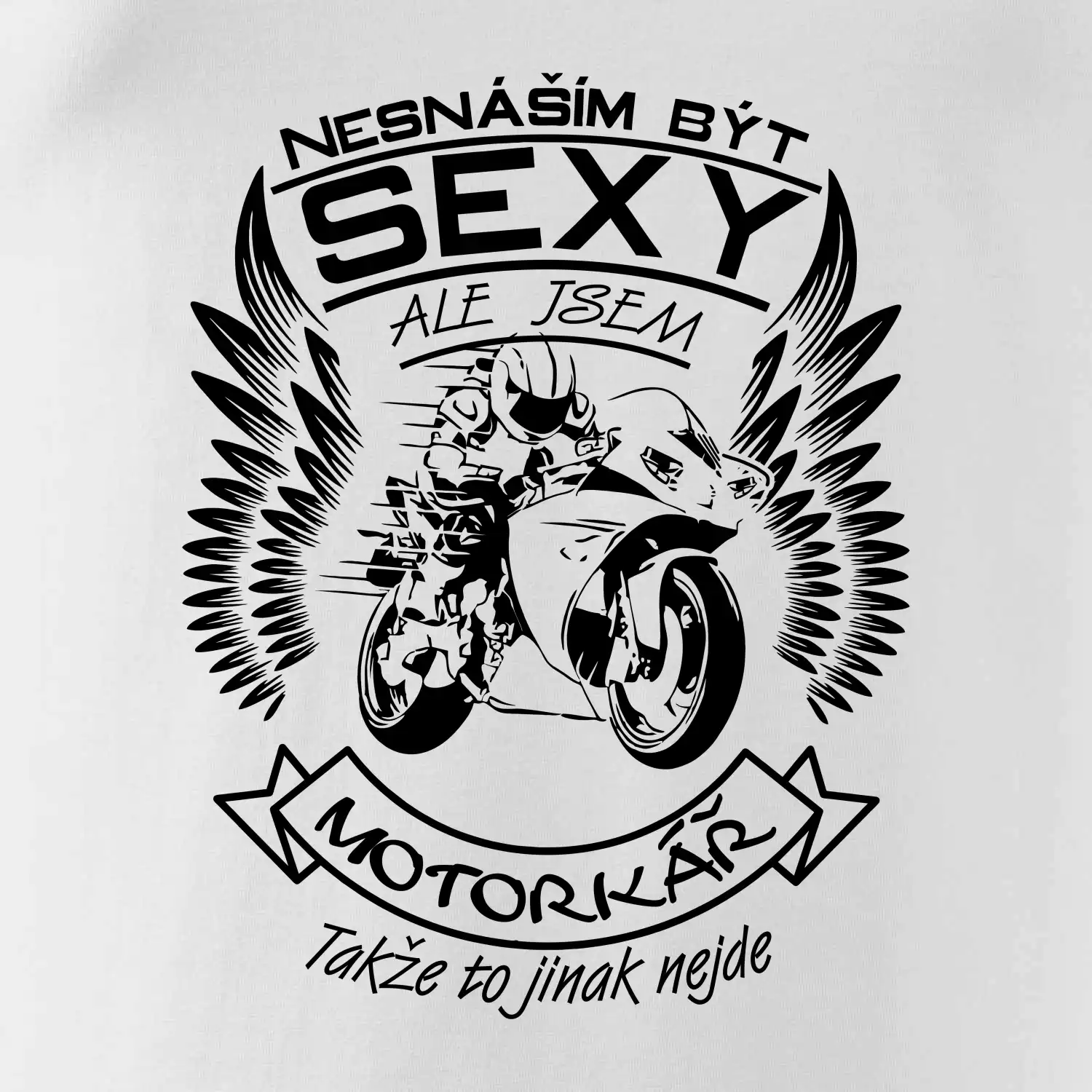 Nesnáším být sexy - motorkář (motorka)