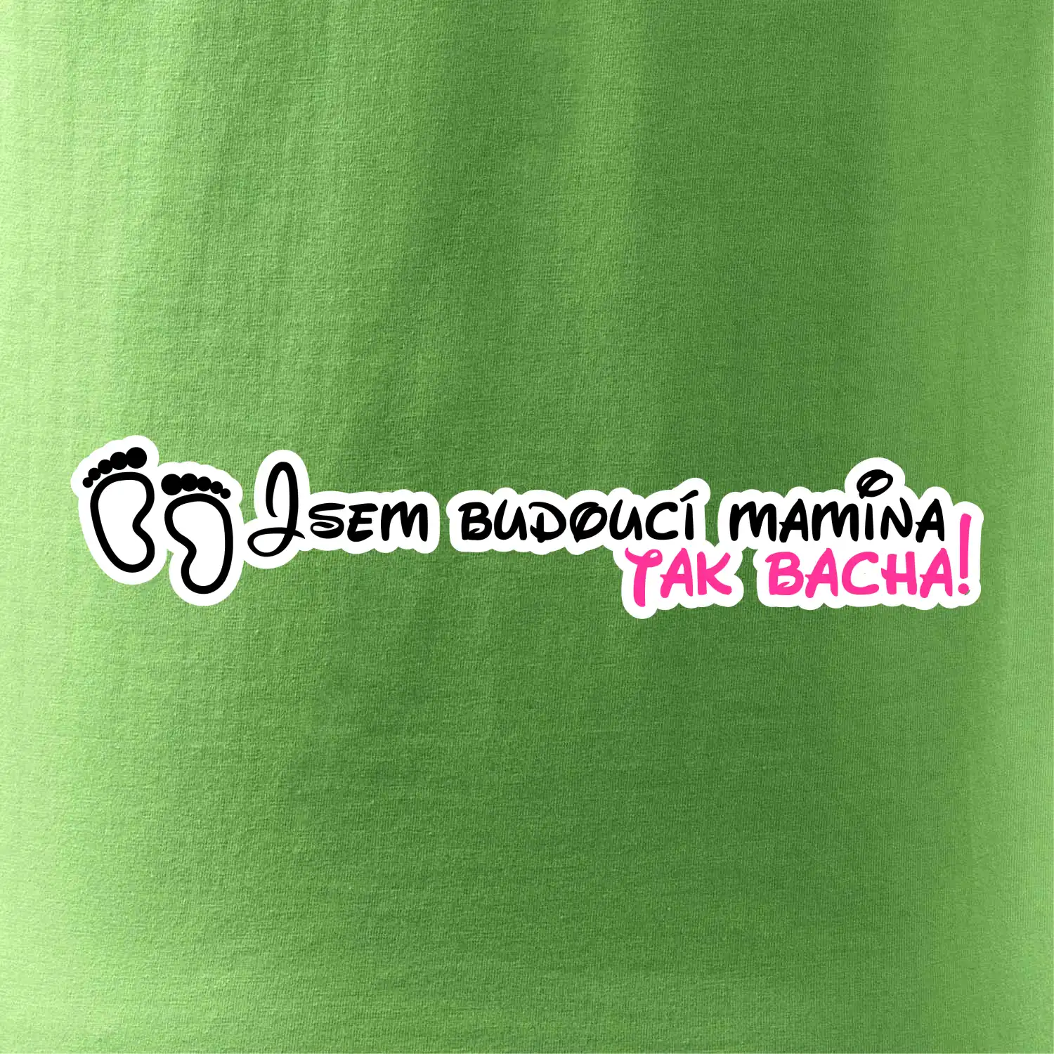 Jsem budoucí mamina - tak bacha!