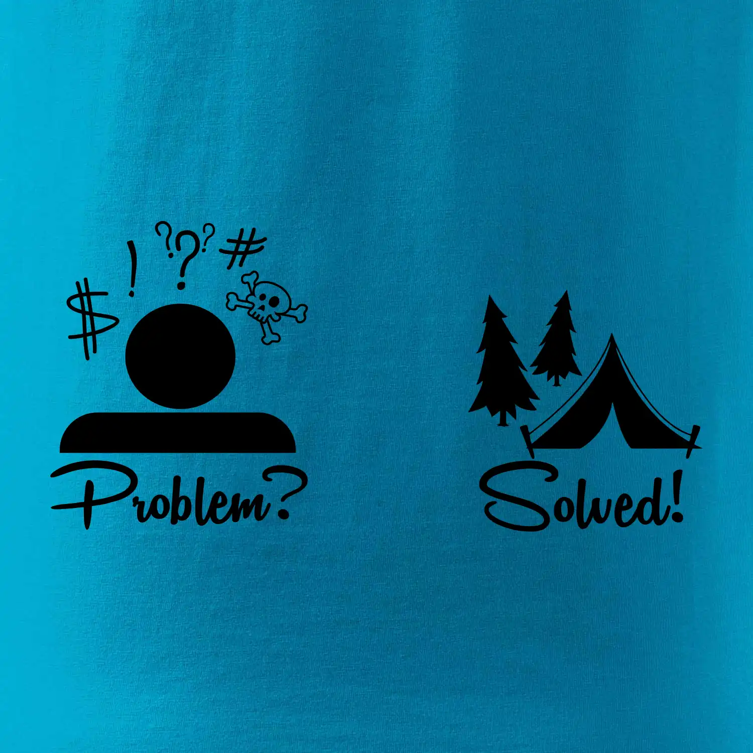 Problem? Solved! - Kempování
