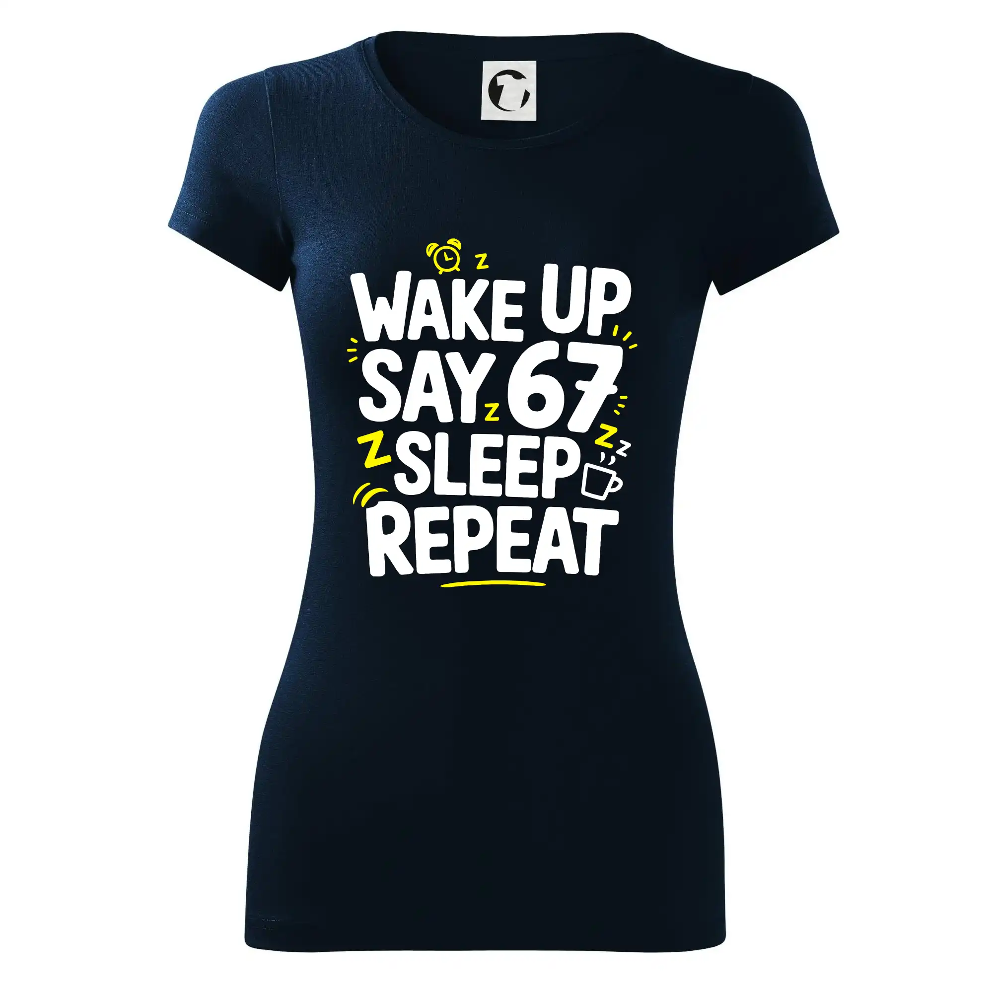 67 wake up repeat