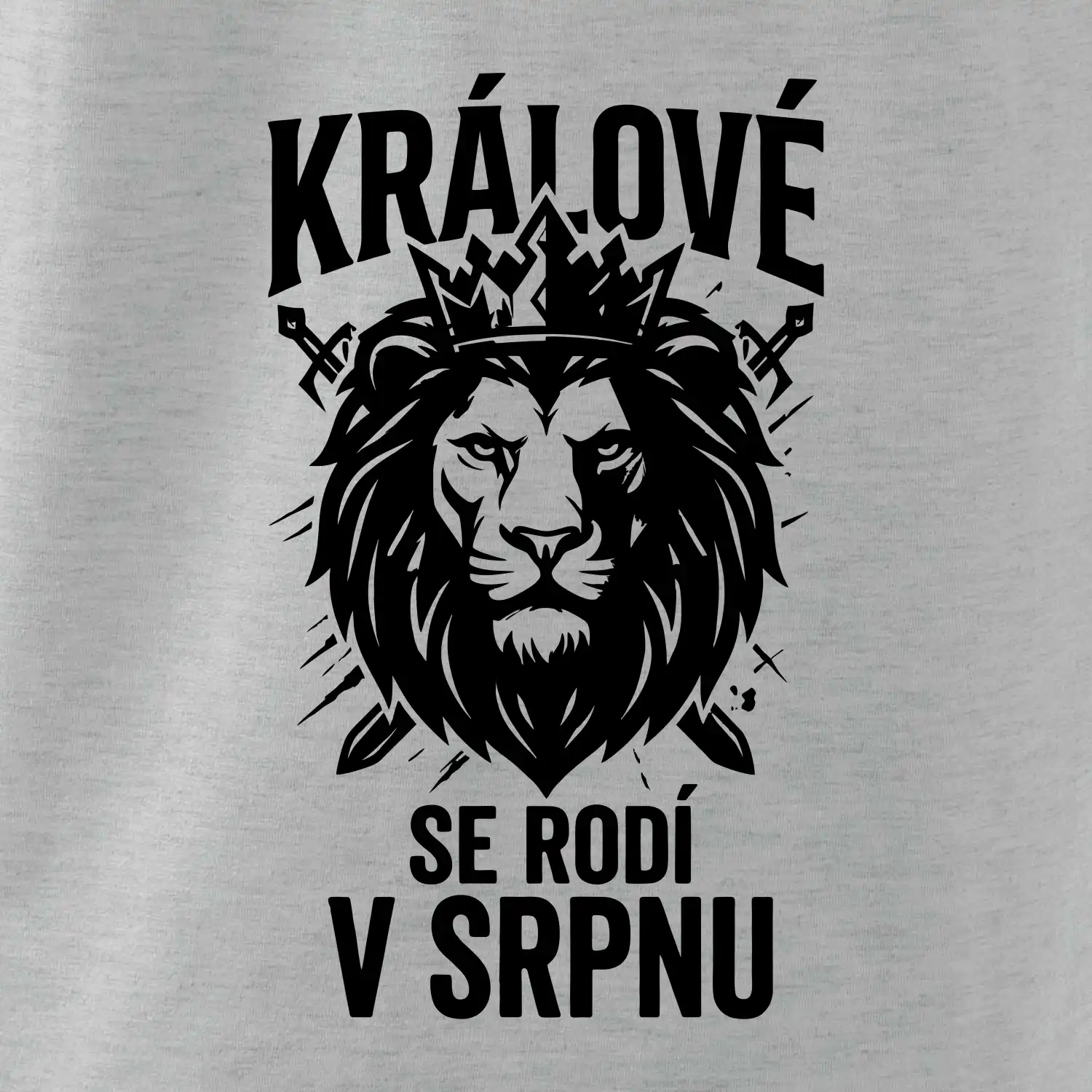 Lev a meče králové se rodí v srpnu