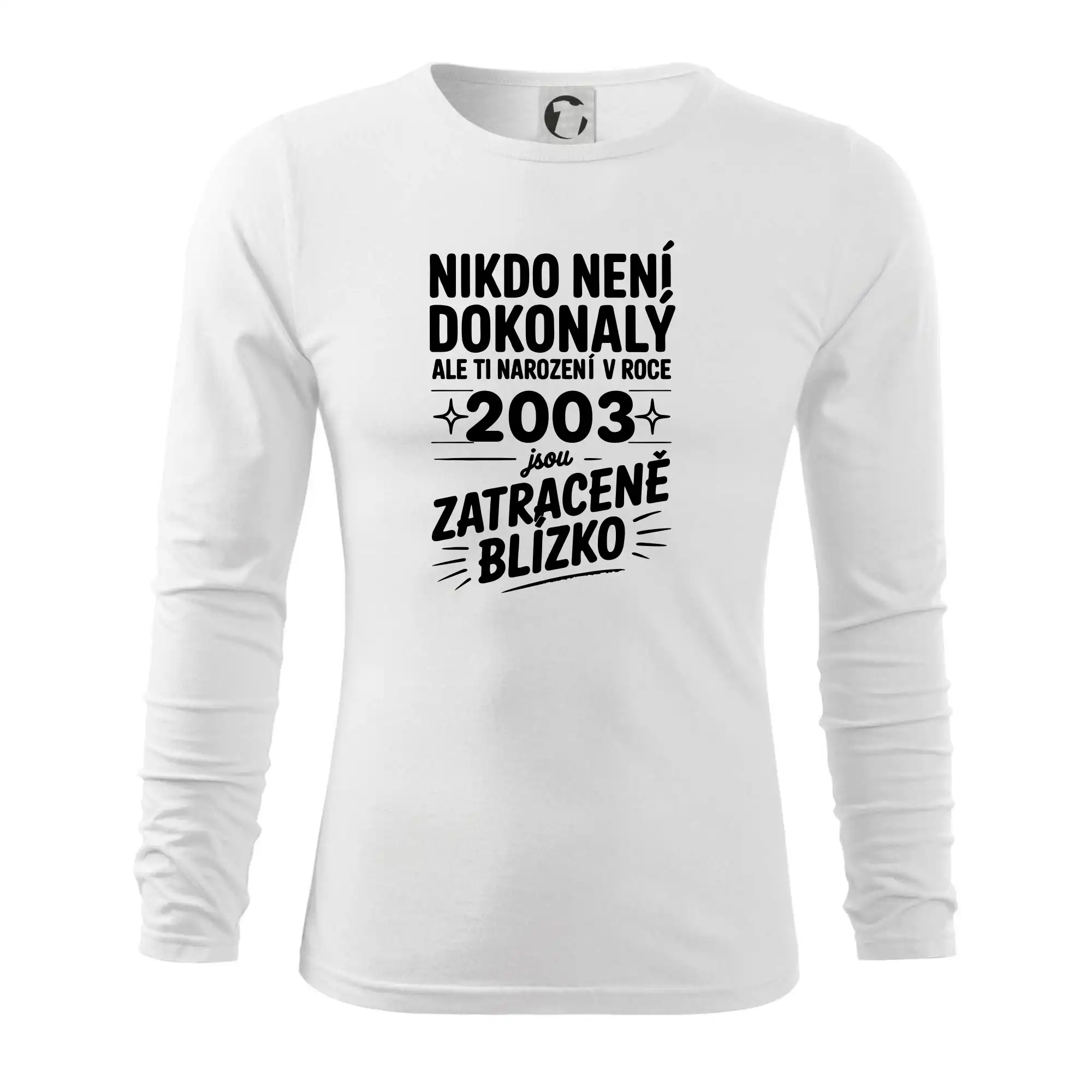 Nikdo není dokonalý ale ti narození v roce 2003 jsou zatraceně blízko