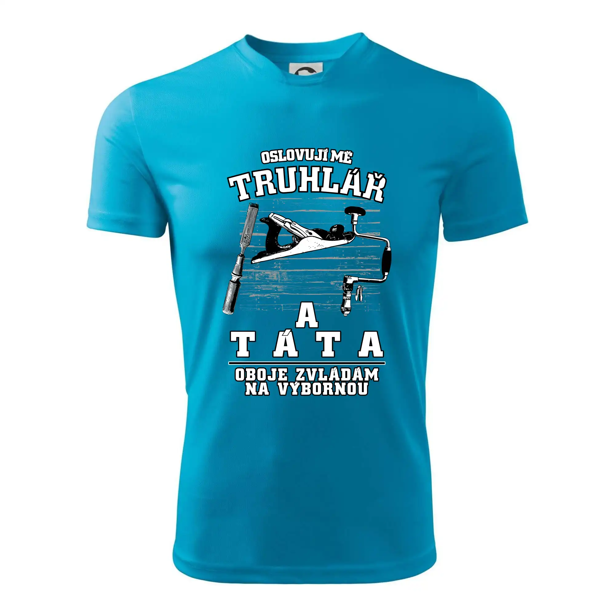Oslovuji mě truhlář a táta