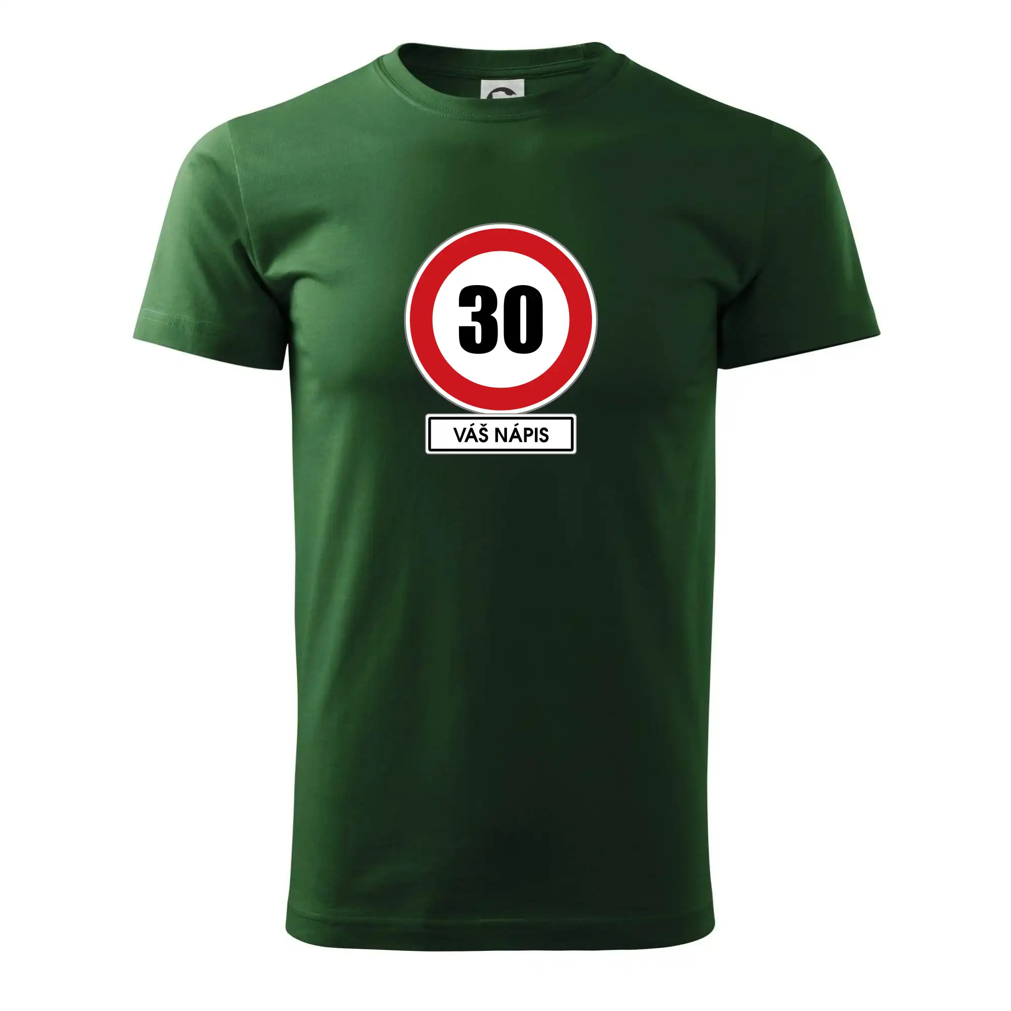 Dopravní značka - rychlost 30 - váš nápis