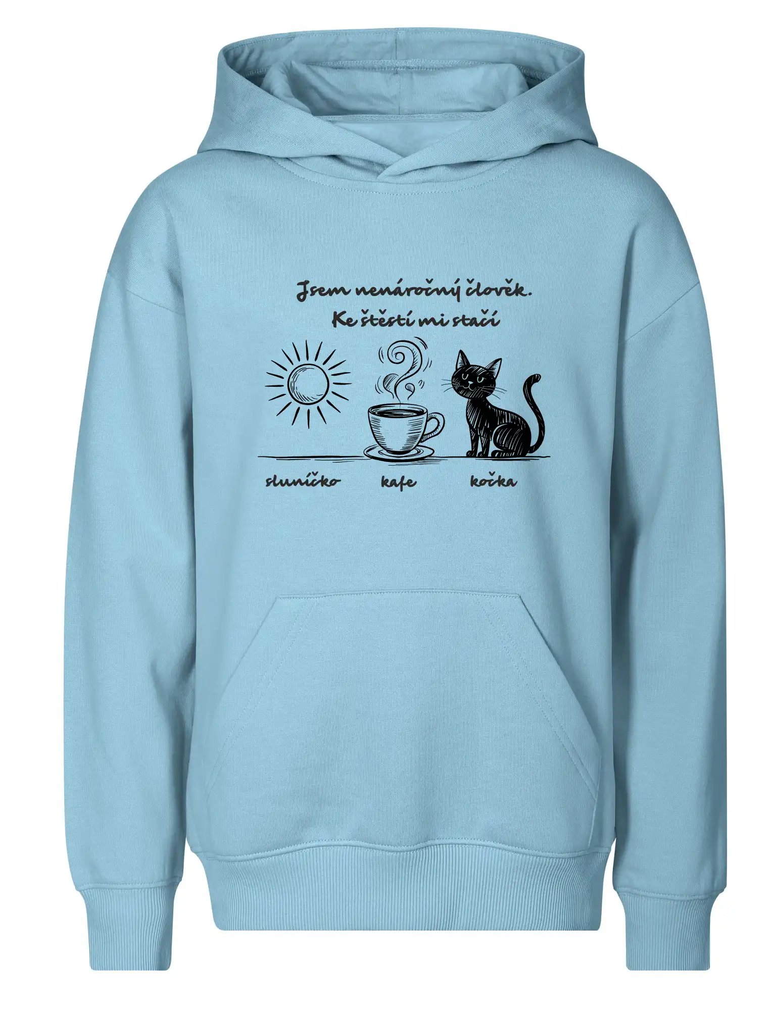 Jsem nenáročný člověk. Ke štěstí mi stačí sluníčko kafe kočka