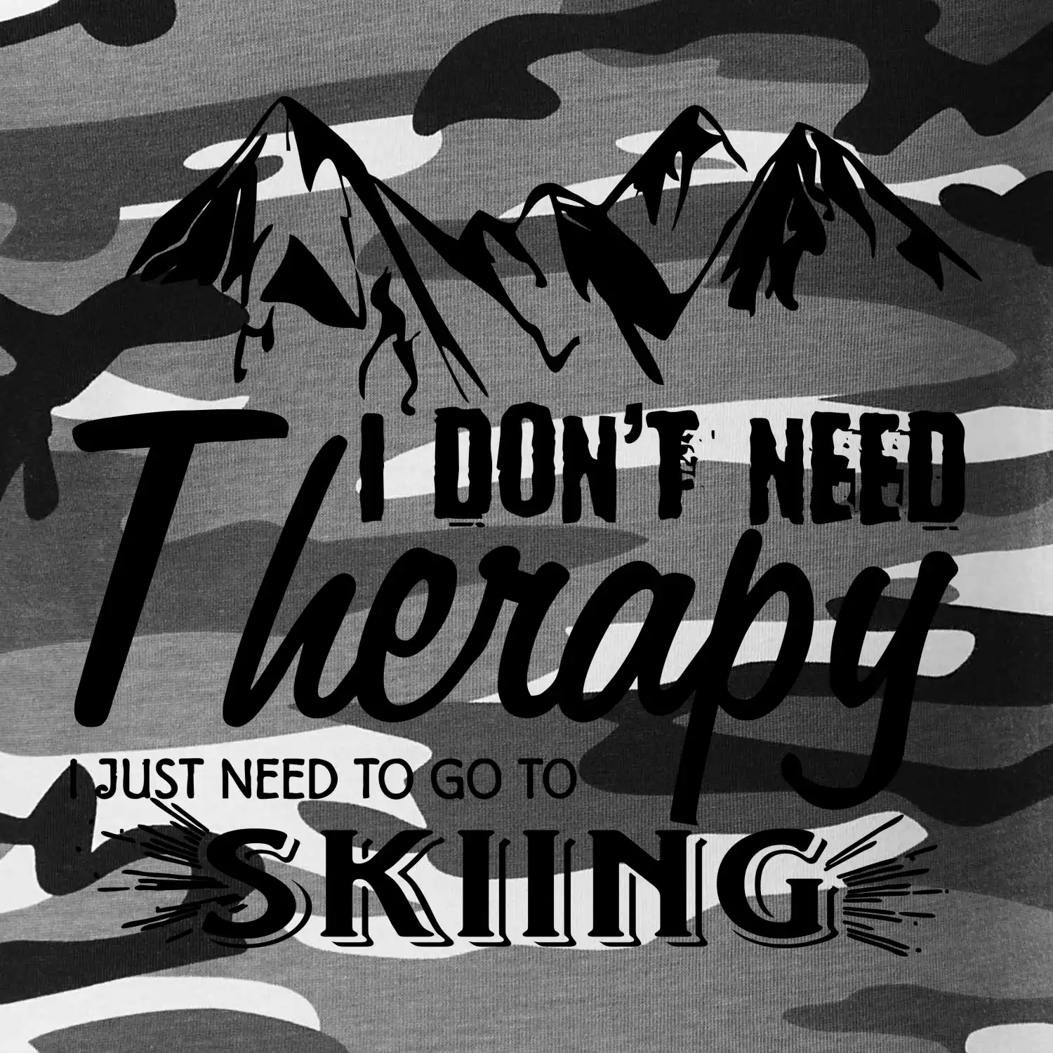 I dont need therapy - Skiing
