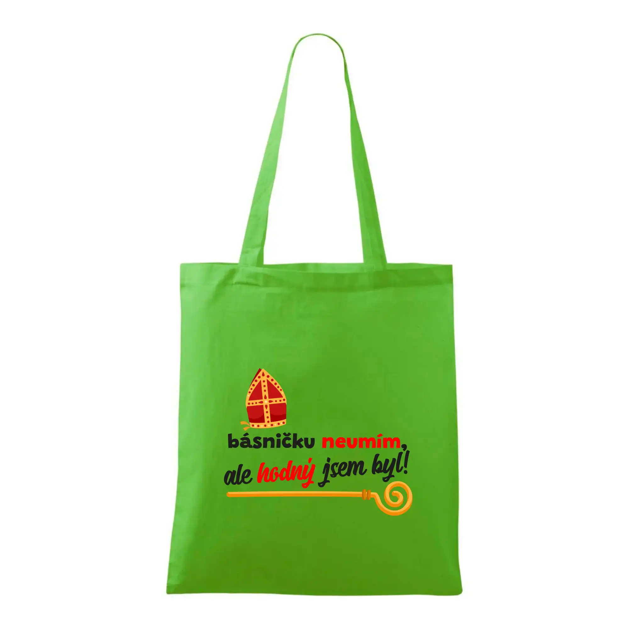 Básničku neumím, ale hodný jsem byl