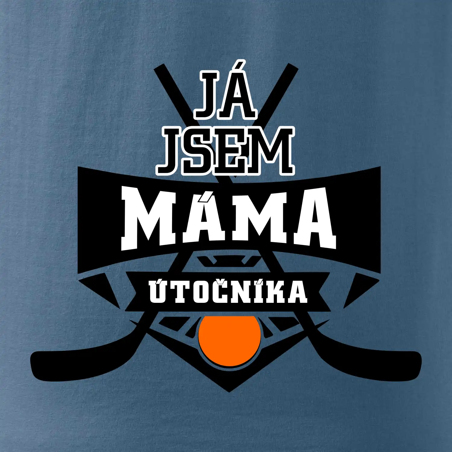 Hokejbal - Já jsem máma útočníka
