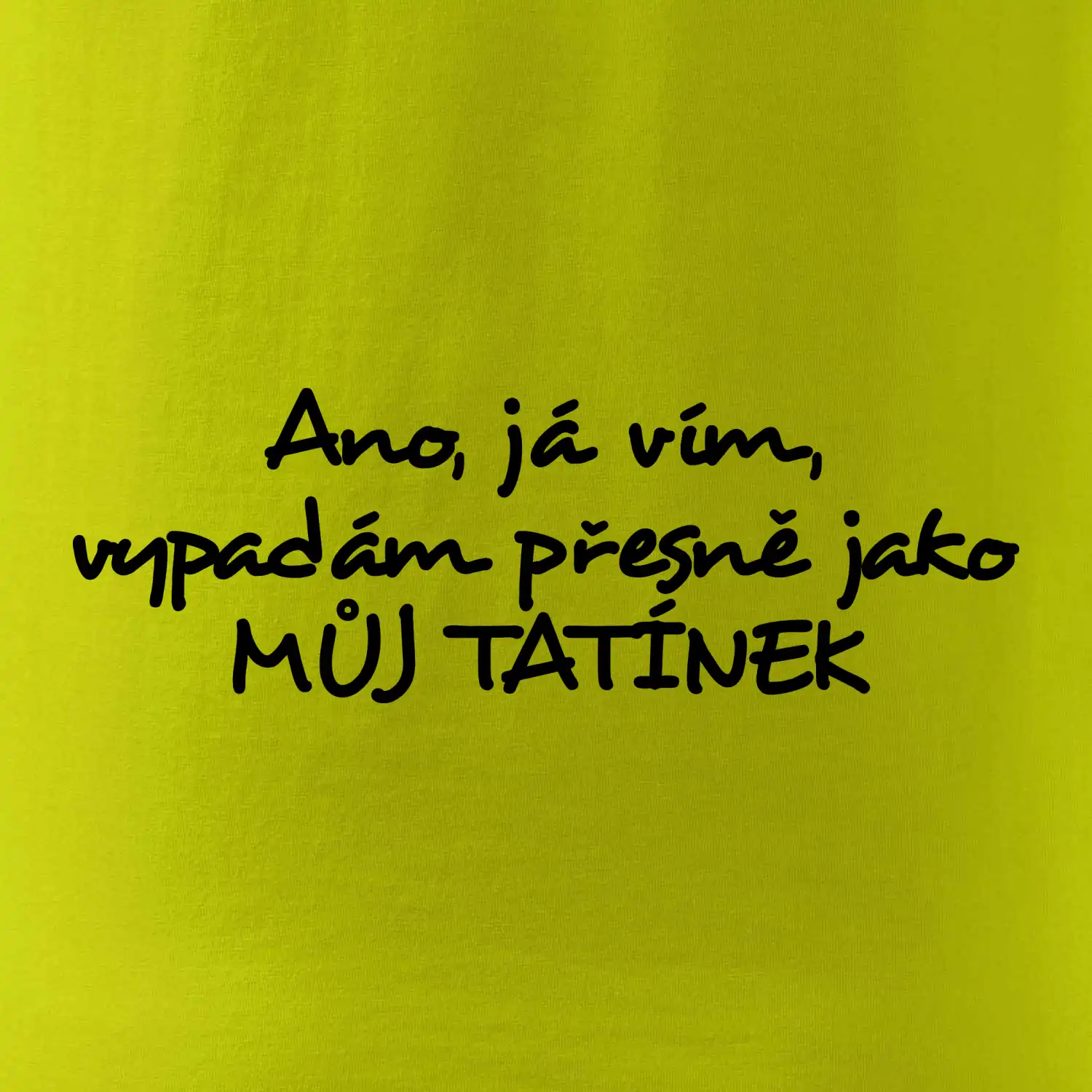 Tatínkův vzhled