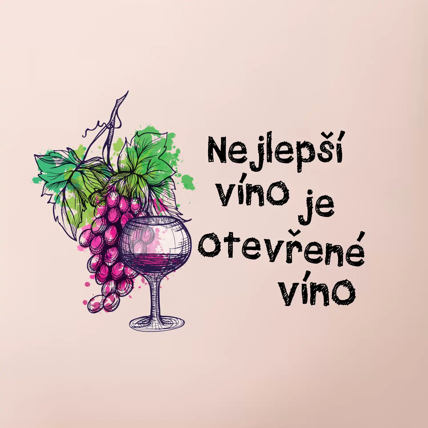 Nejlepší víno je otevřené víno