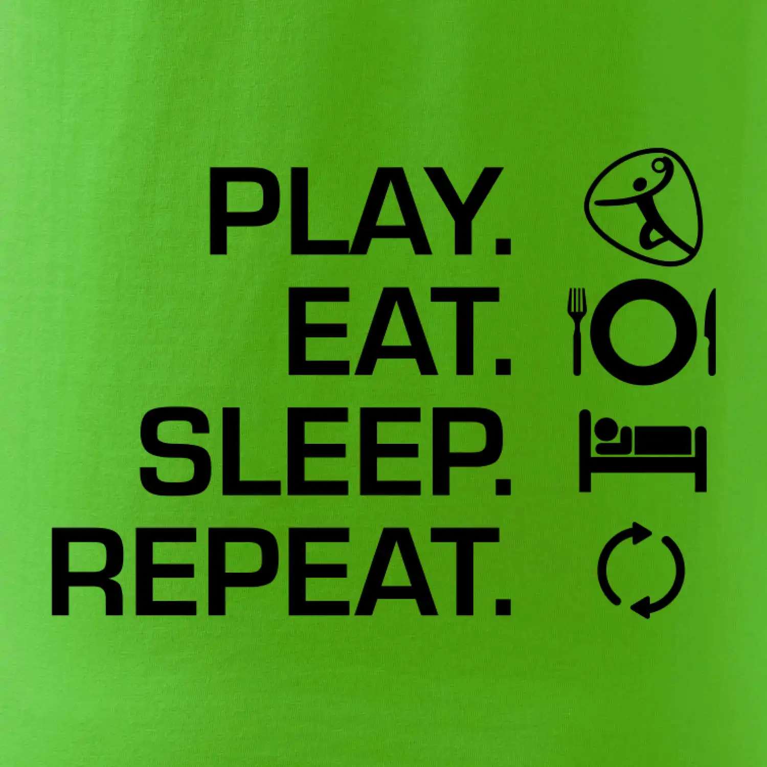 Play Eat Sleep Repeat házená