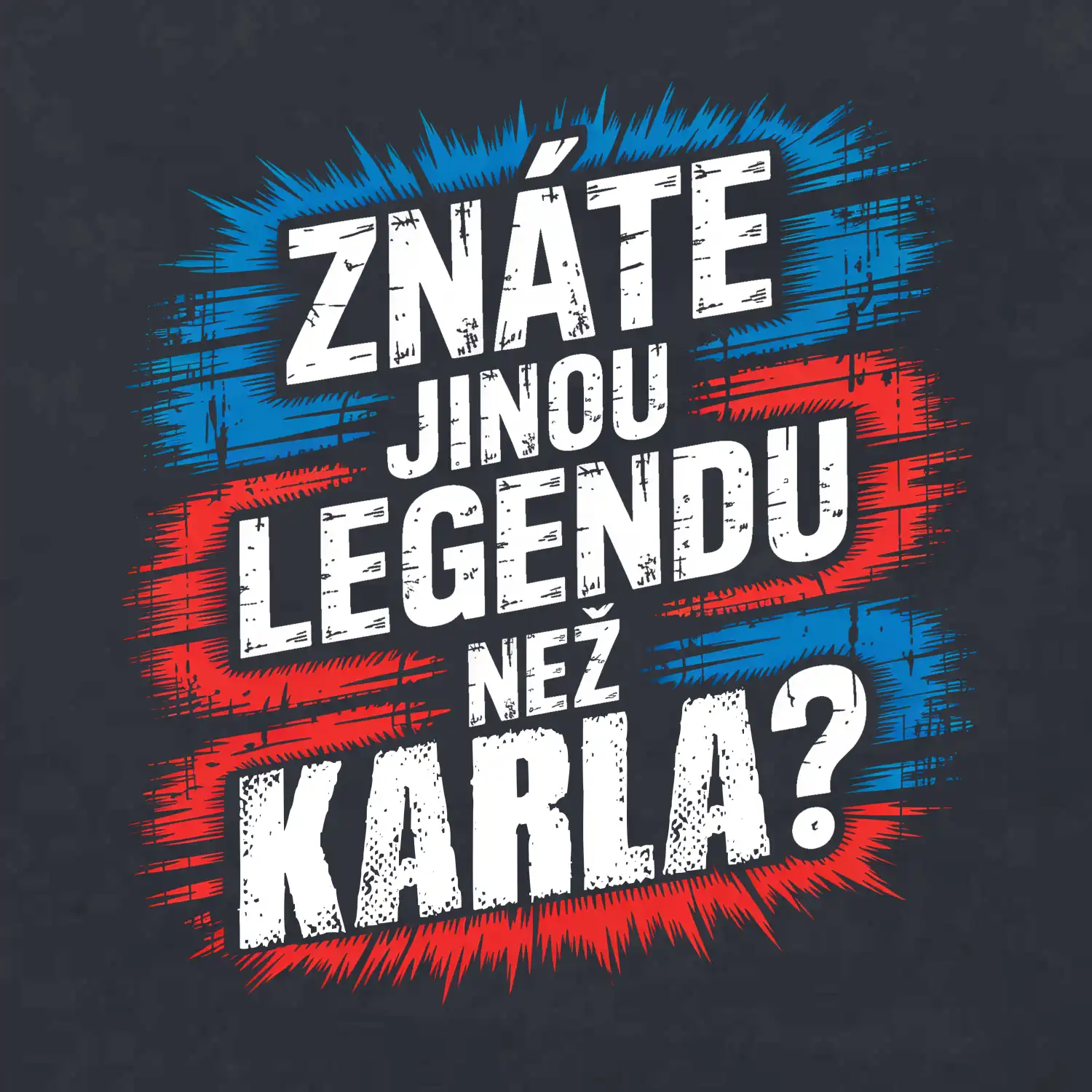 Znáte jinou  legendu  než 