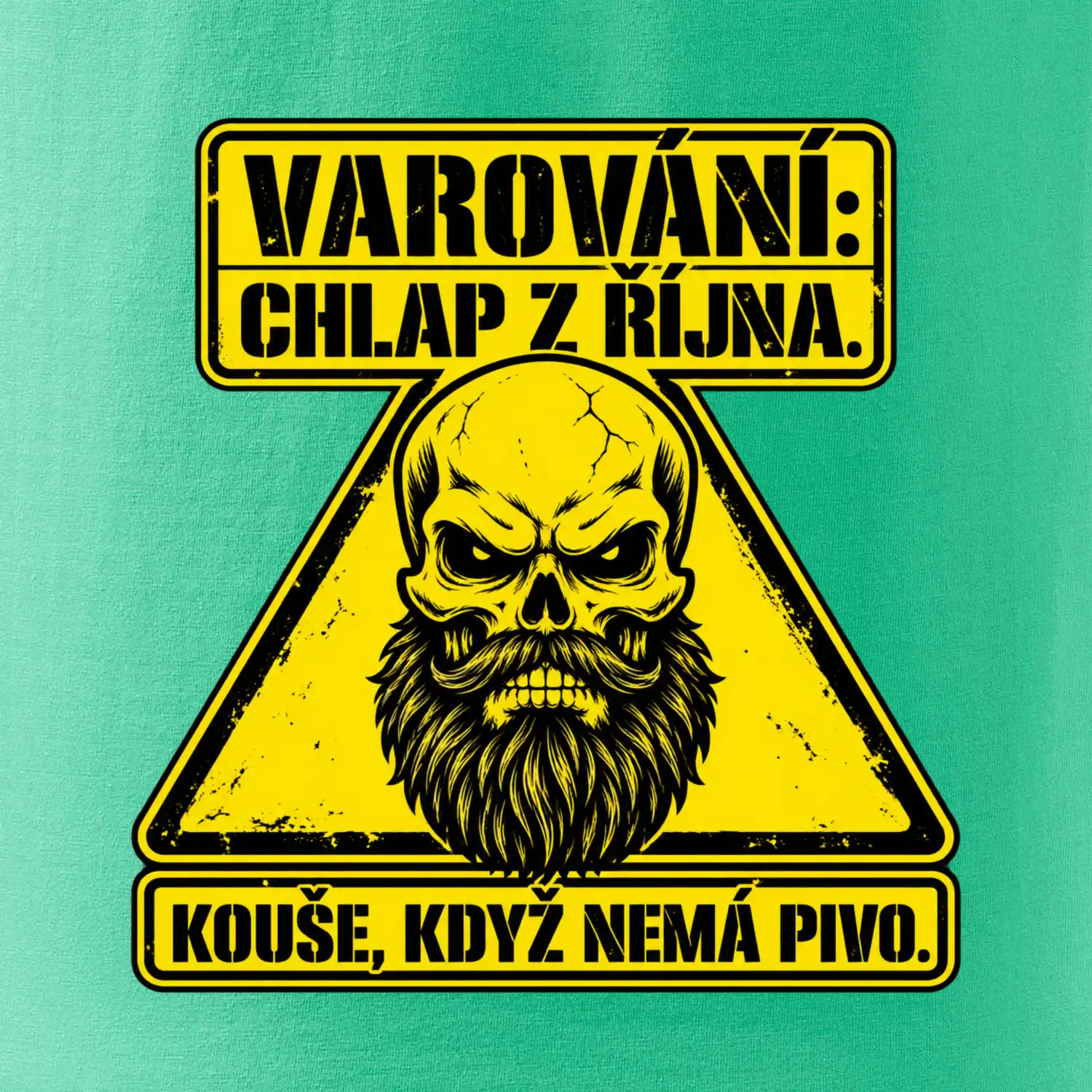 Varování chlap z října kouše když nemá pivo