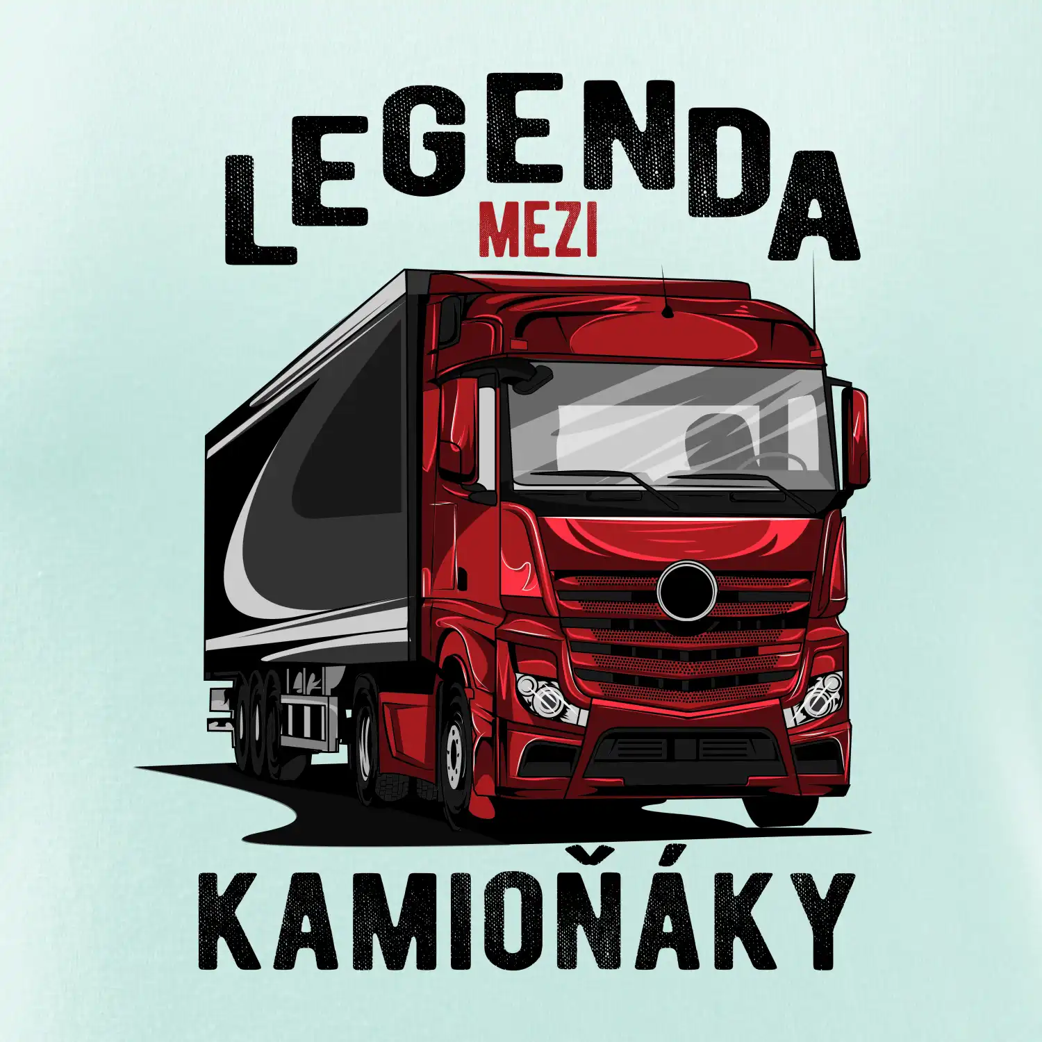Legenda mezi kamioňáky