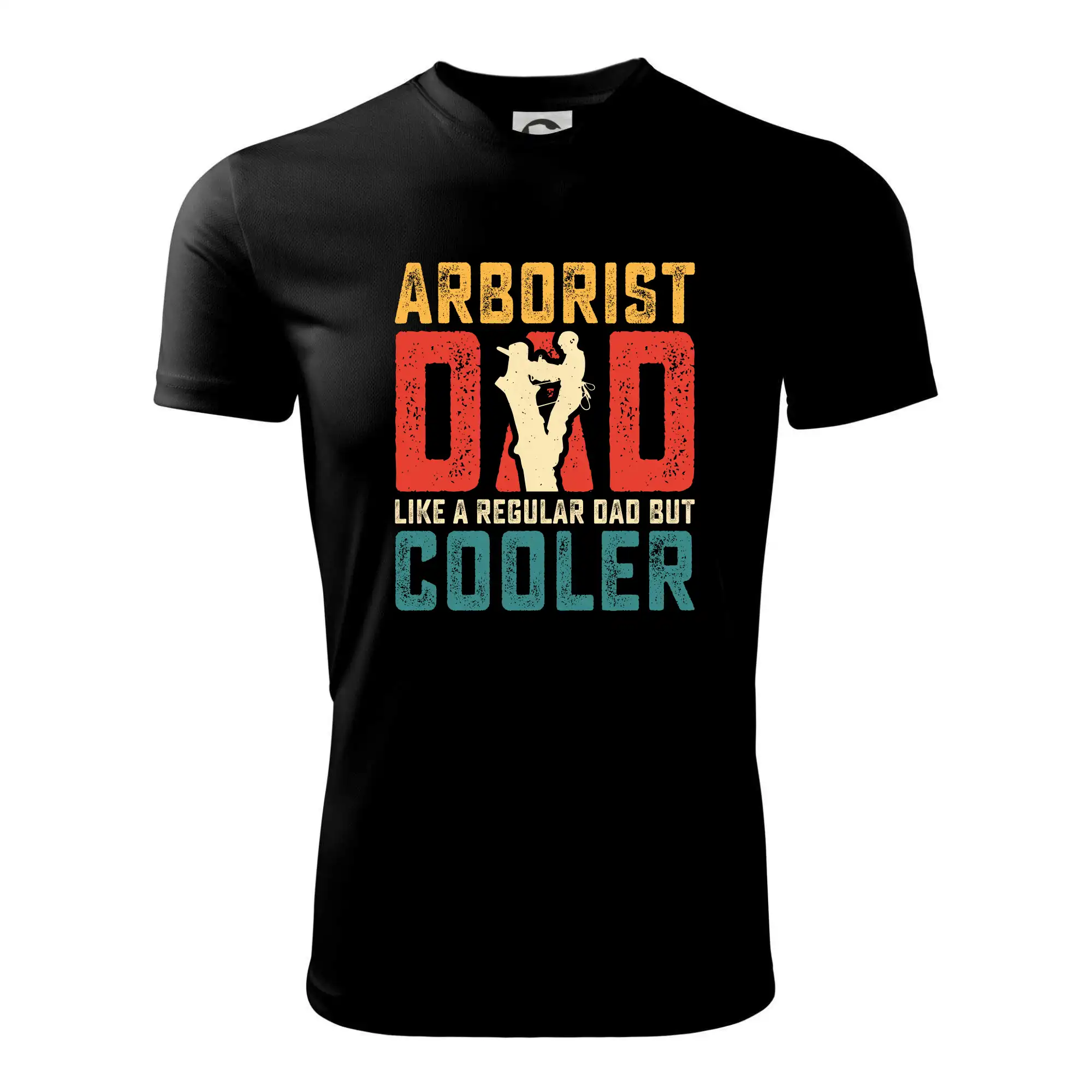 Arborist dad like a regular dad but cooler