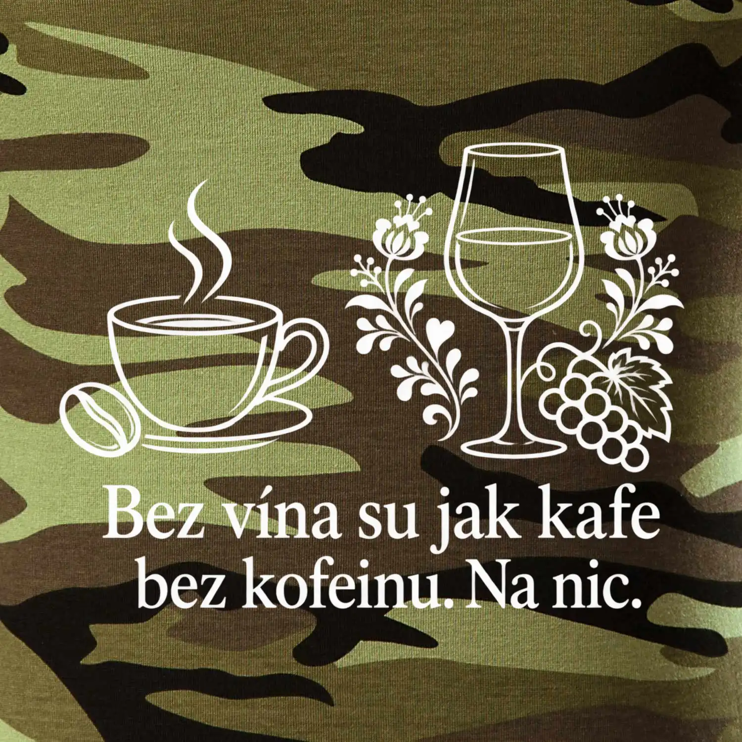 Bez vína su jak kafe bez kofeinu. Na nic
