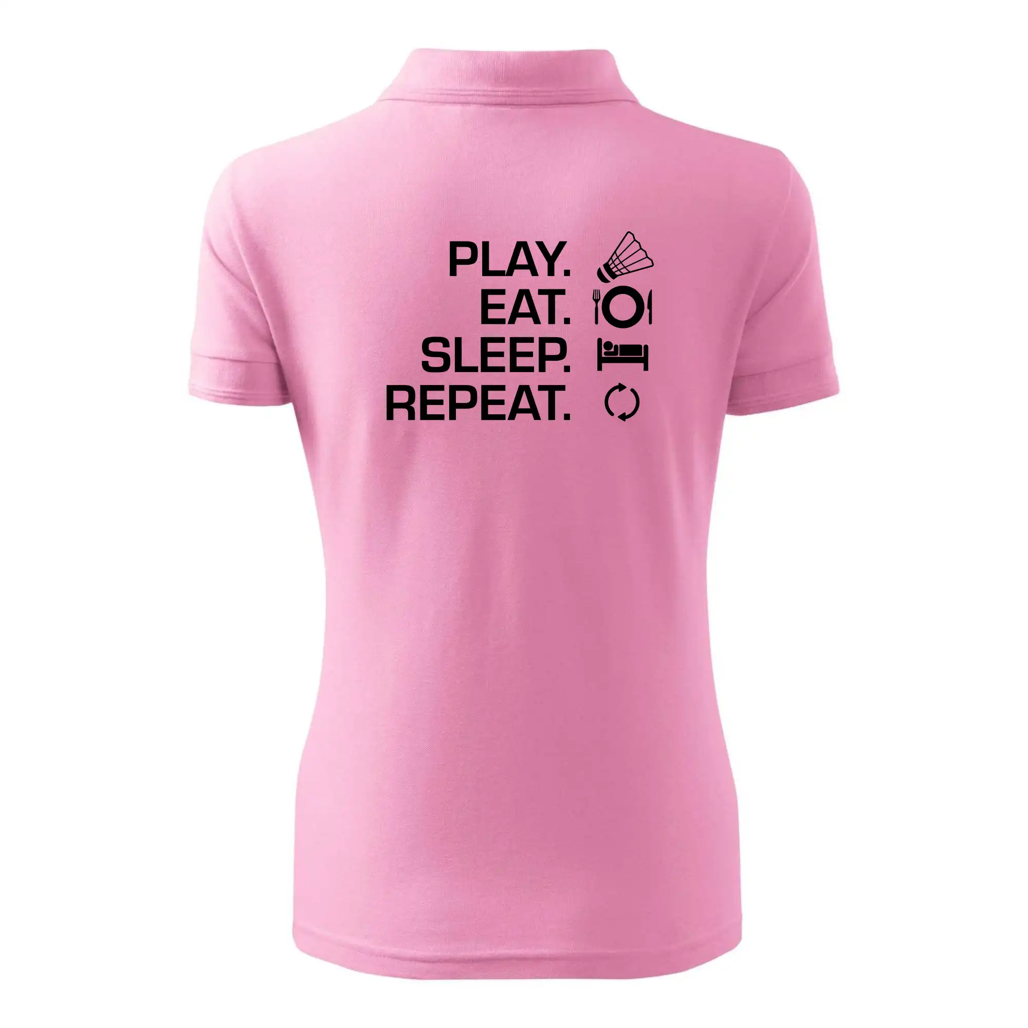 Play Eat Sleep Repeat badminton