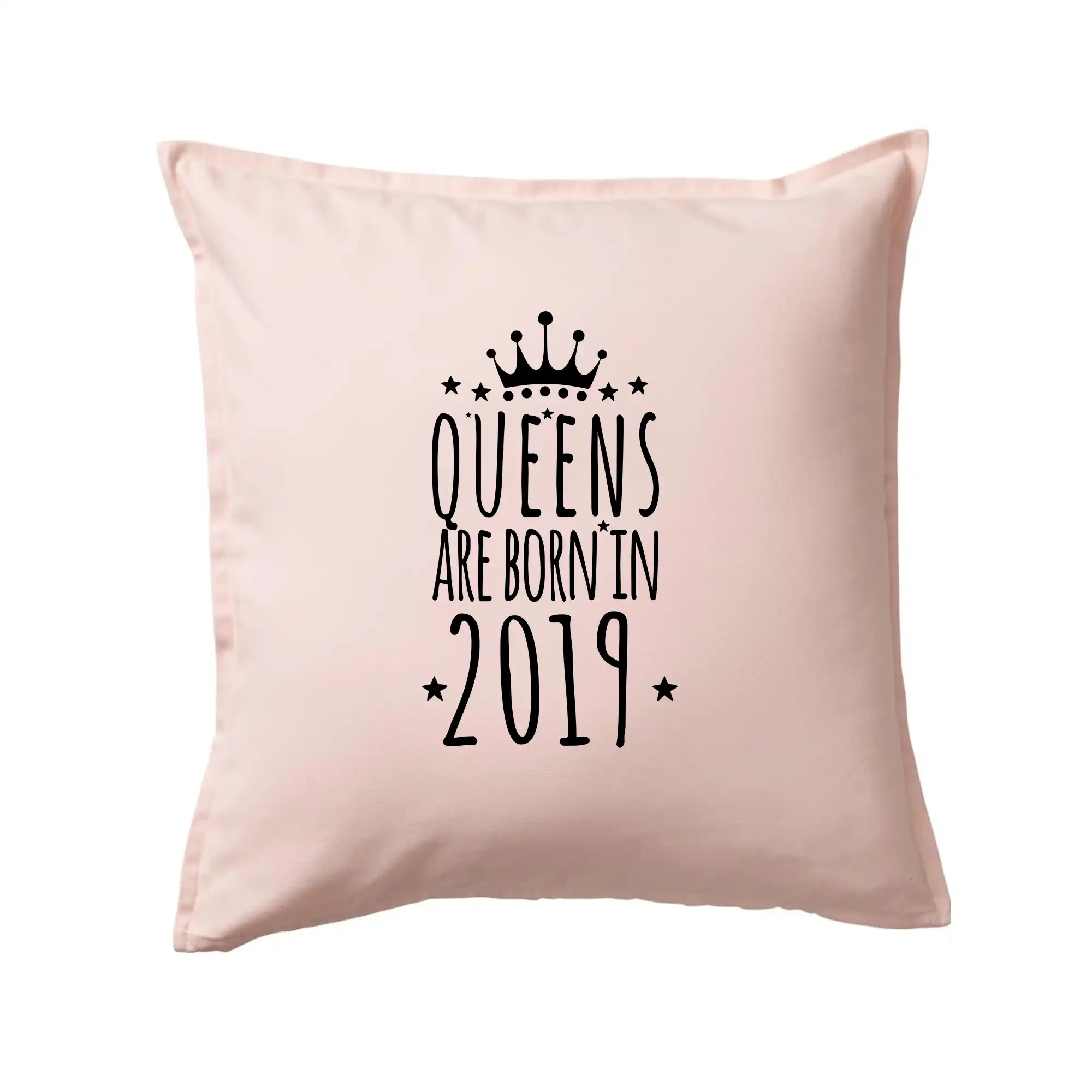 Queens are born in 2019