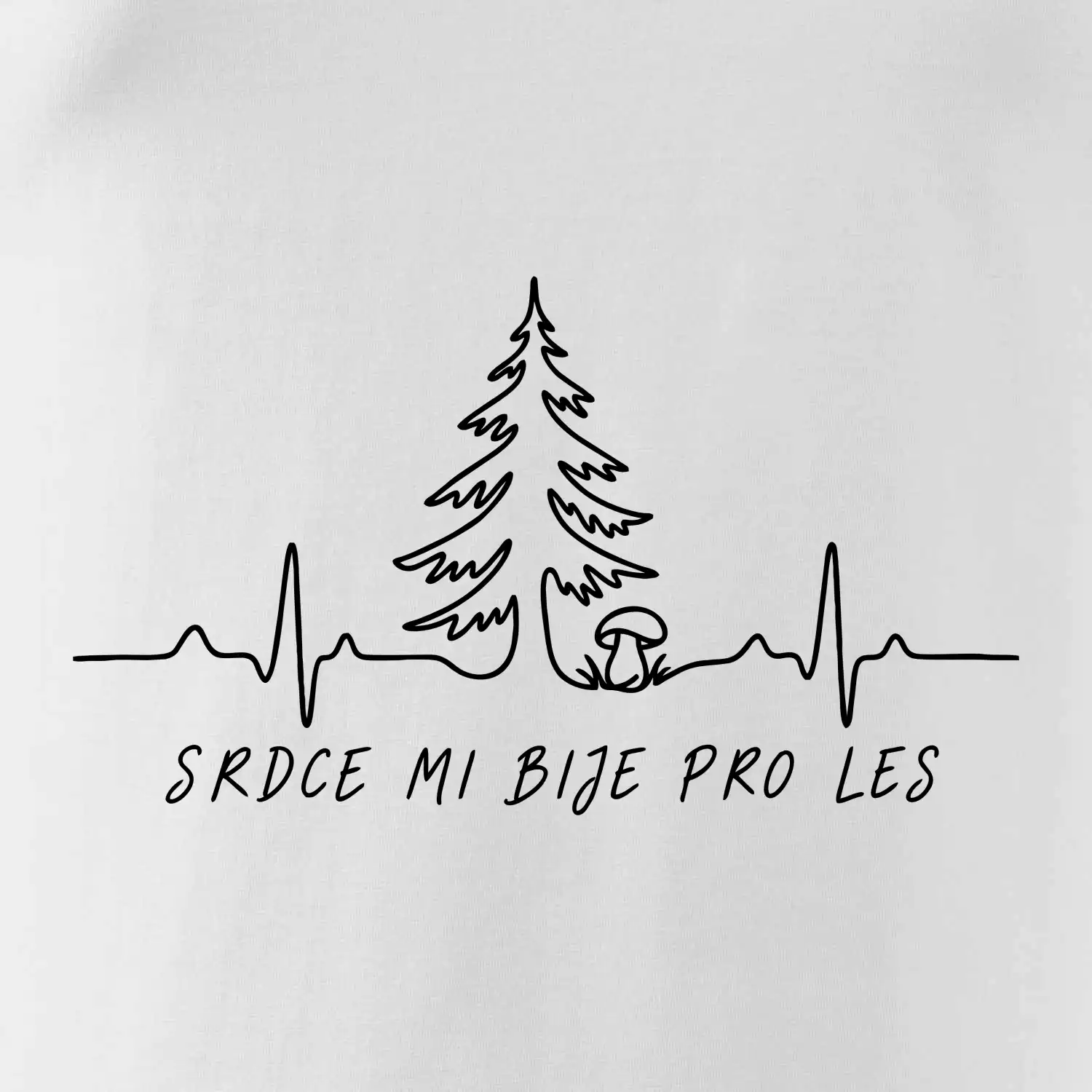 Srdce mi bije pro les