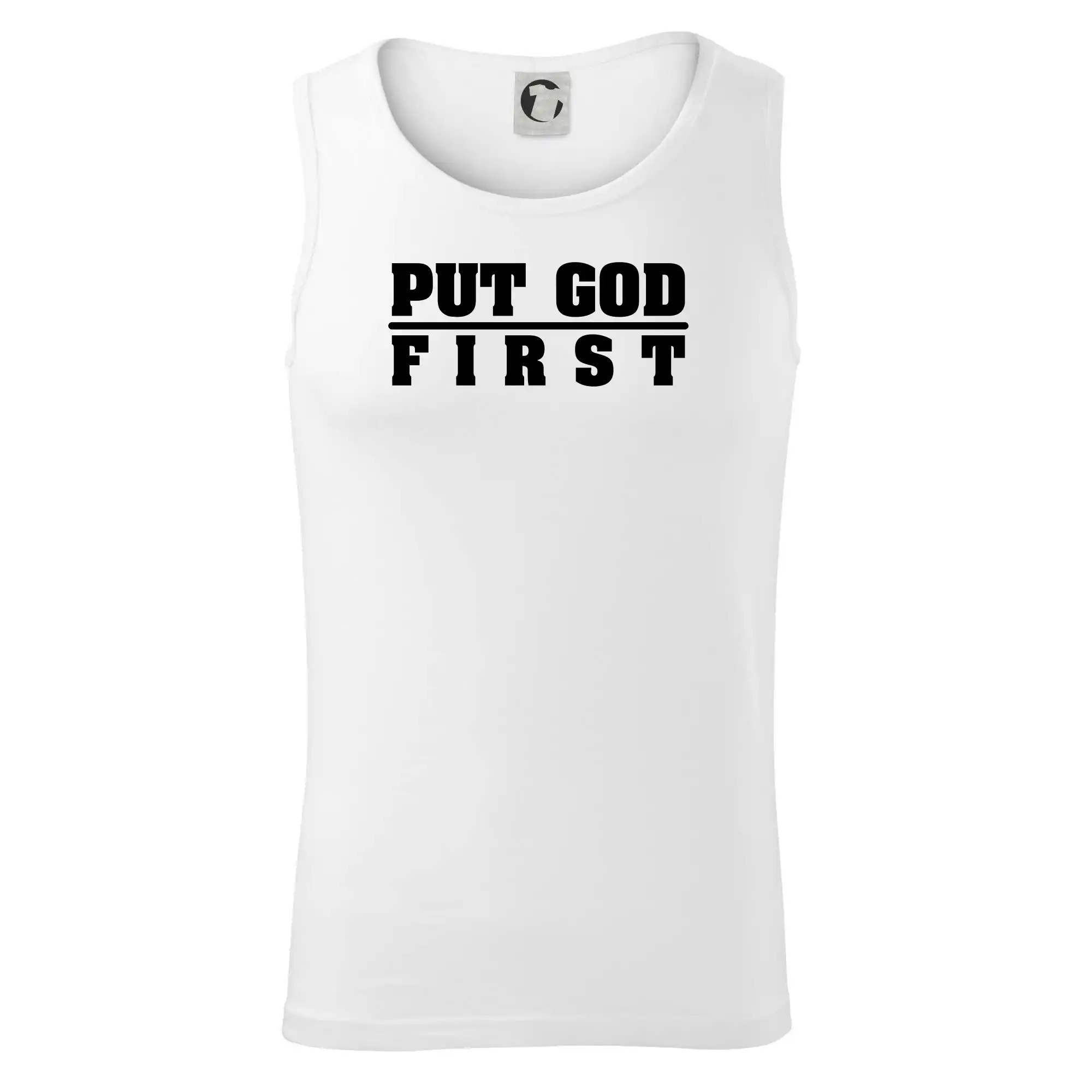 Put God first tlustý nápis