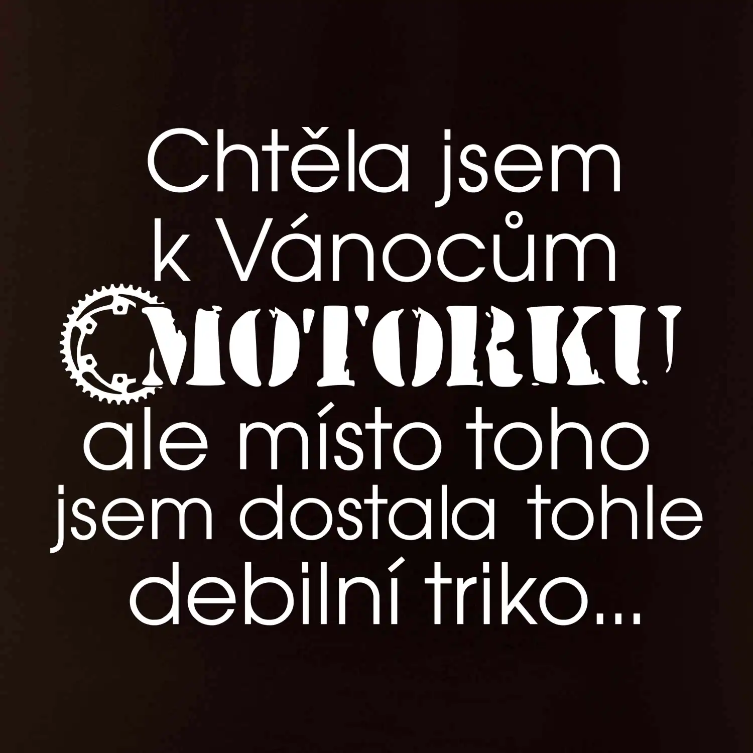 Chtěla jsem dostat motorku - Vánoce