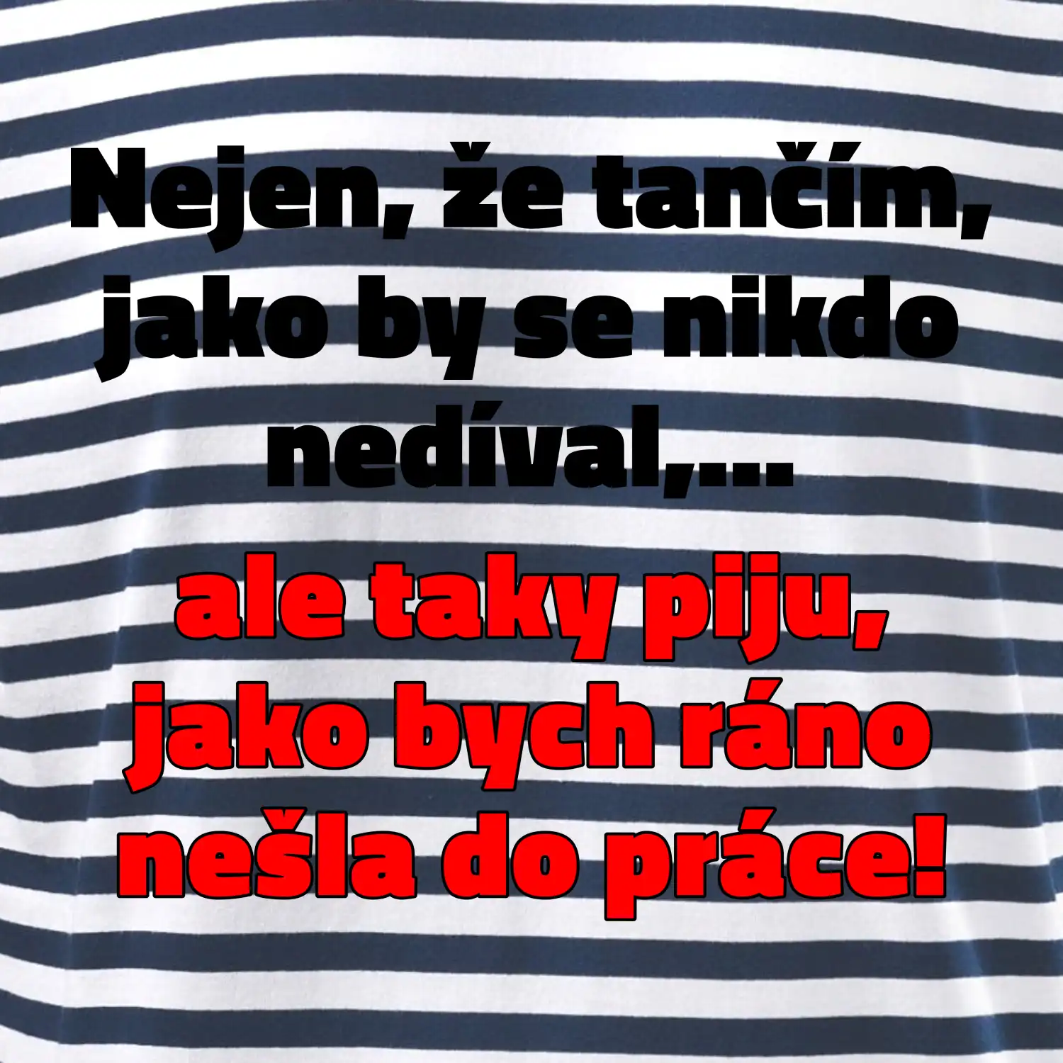 Tančím a piju