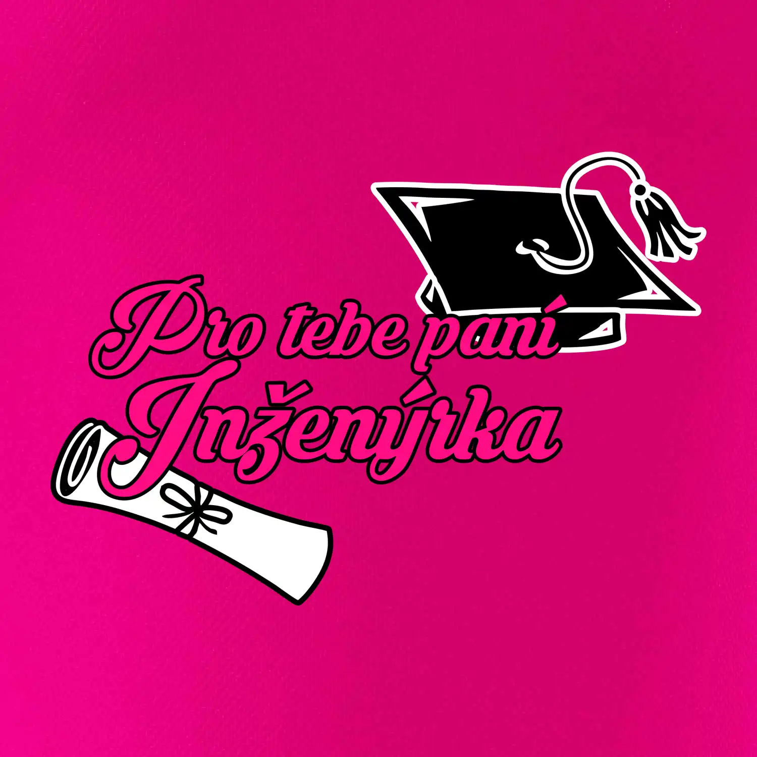 Pro tebe paní inženýrka