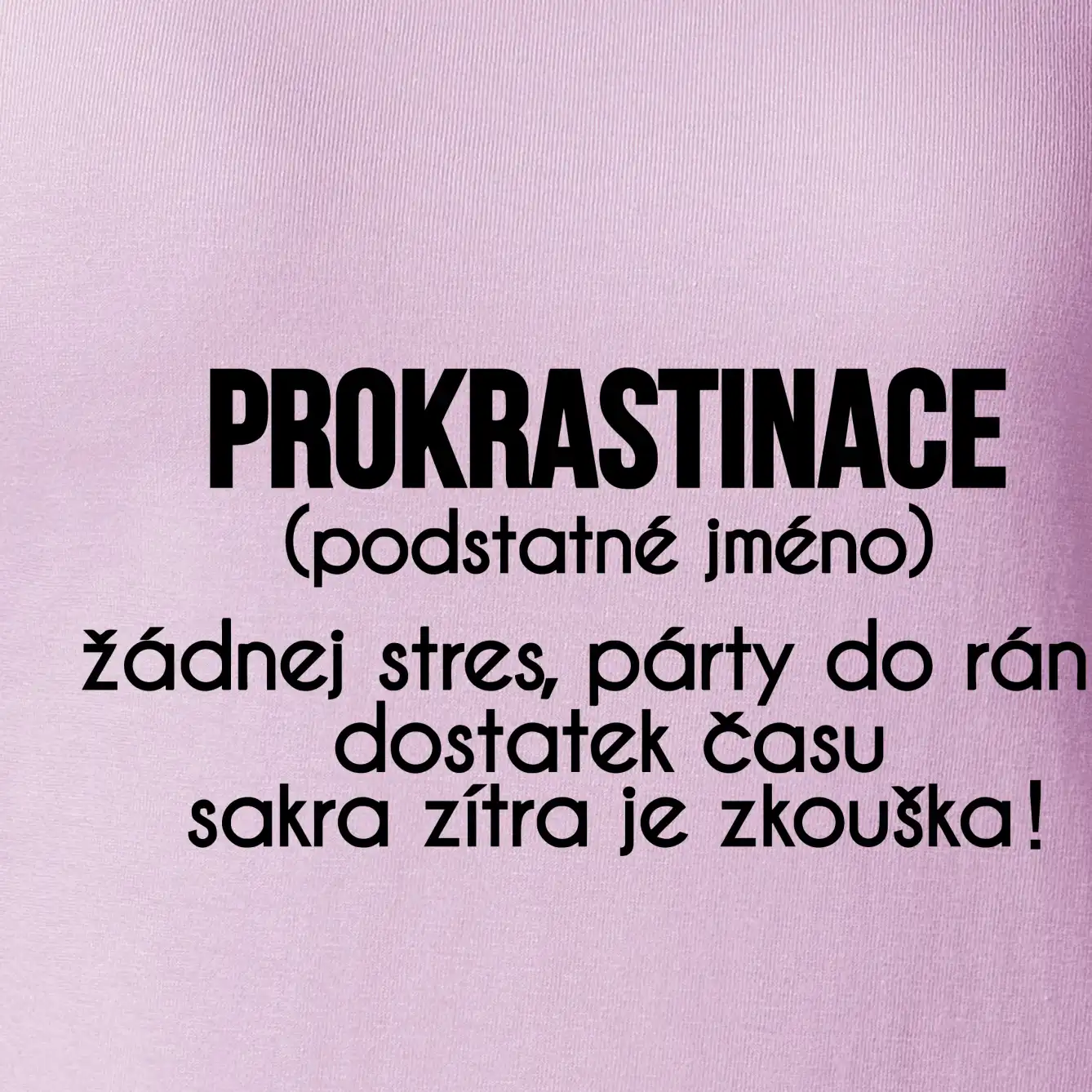 Prokrastinace - TEXT