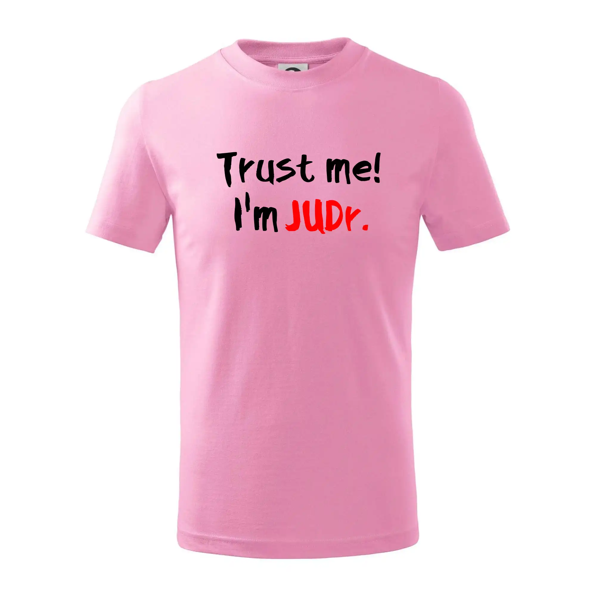 Trust me I´m  JUDr. / Věř mi jsem právník