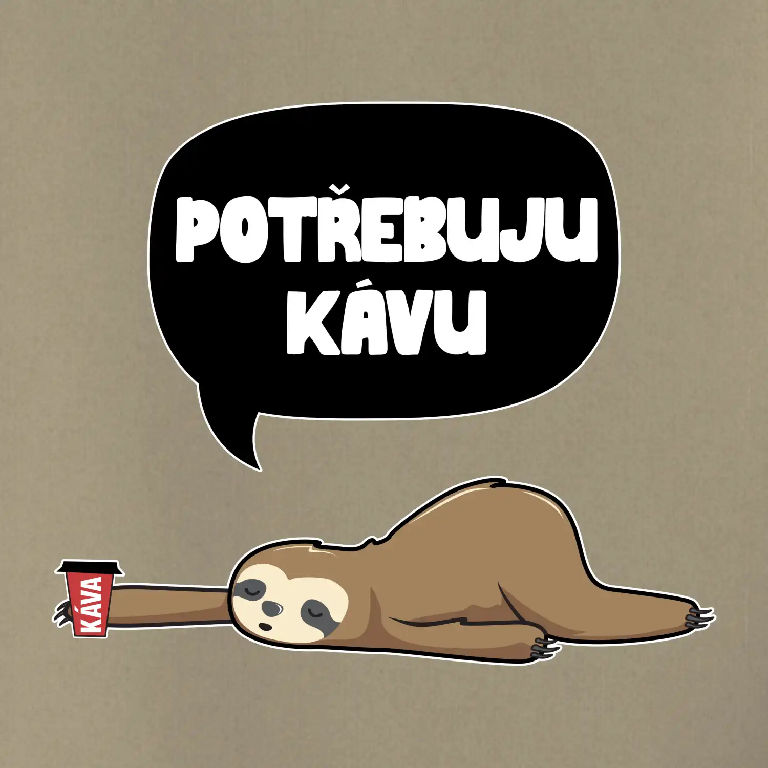 Potřebuju kávu lenochod