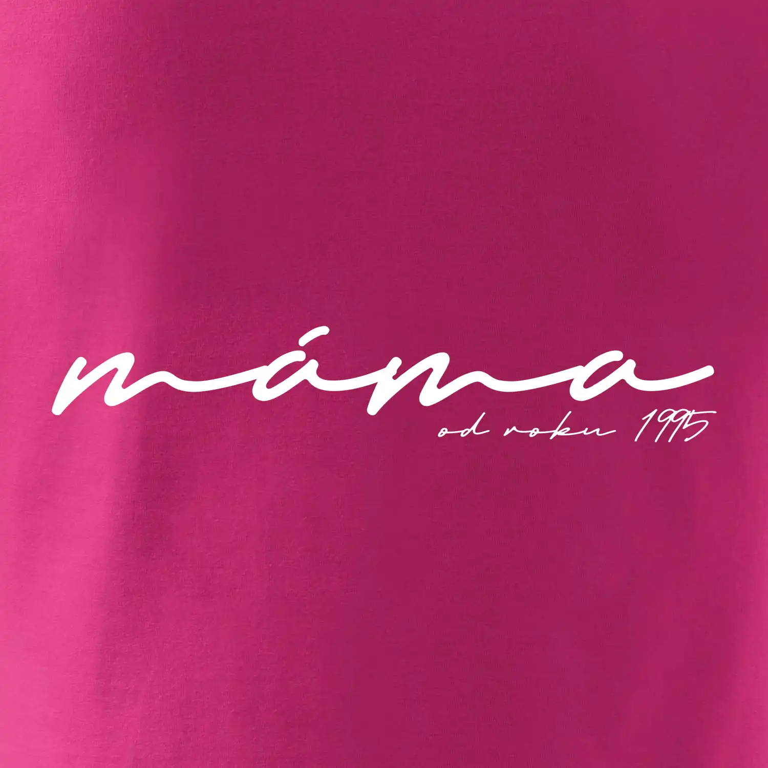 Psací nápis máma s ročníkem