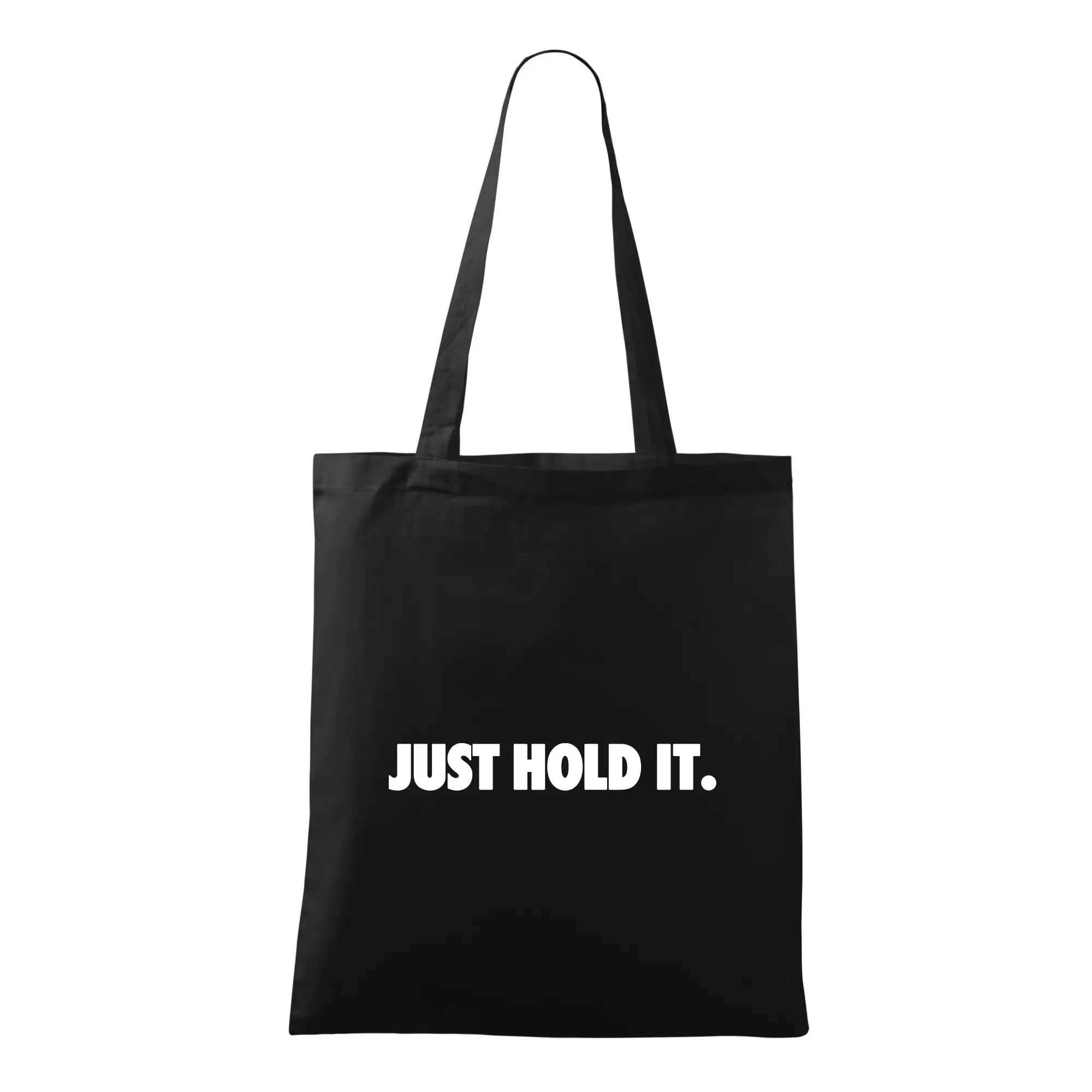 Just hold it