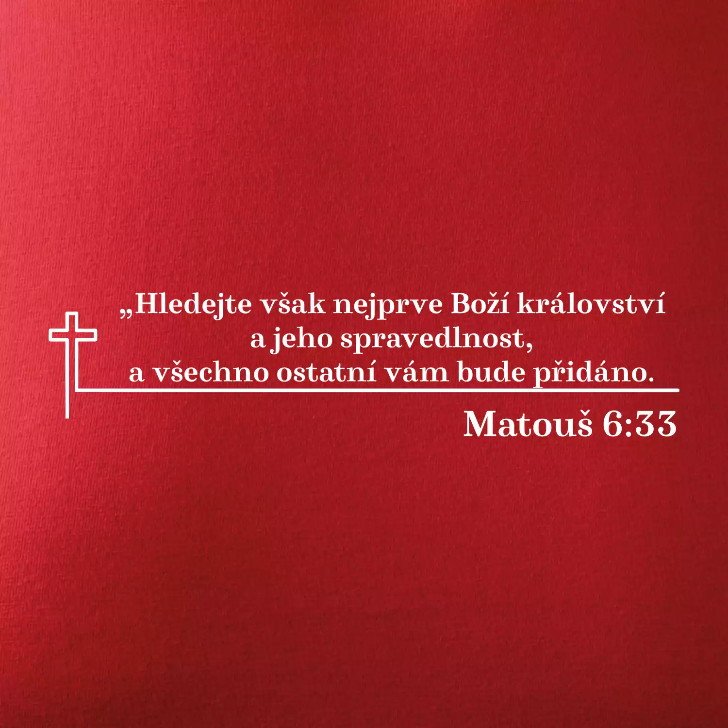 Citáty z bible - Matouš 6:33