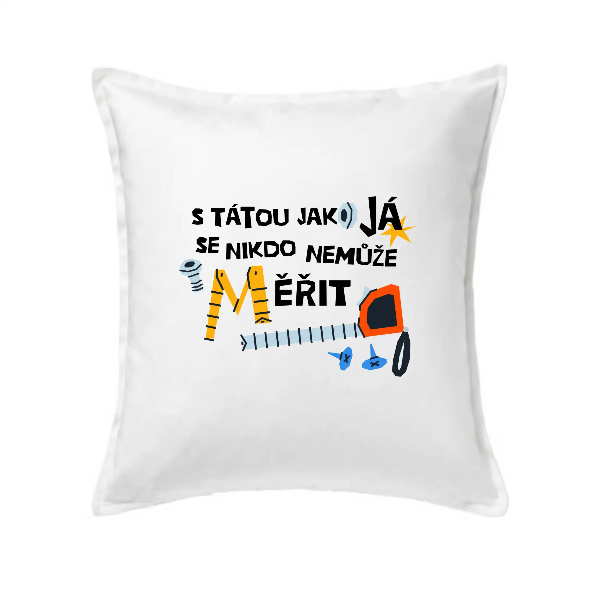 S tátou jako já se nikdo nemůže měřit