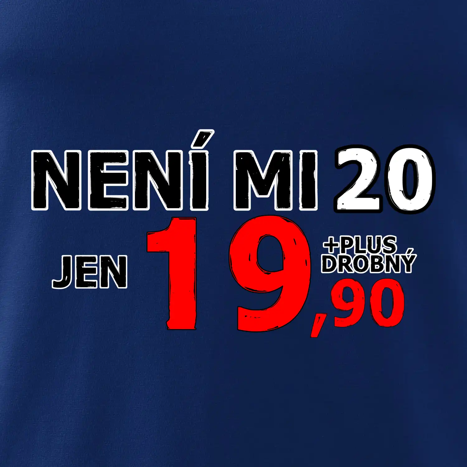 Není mi 20