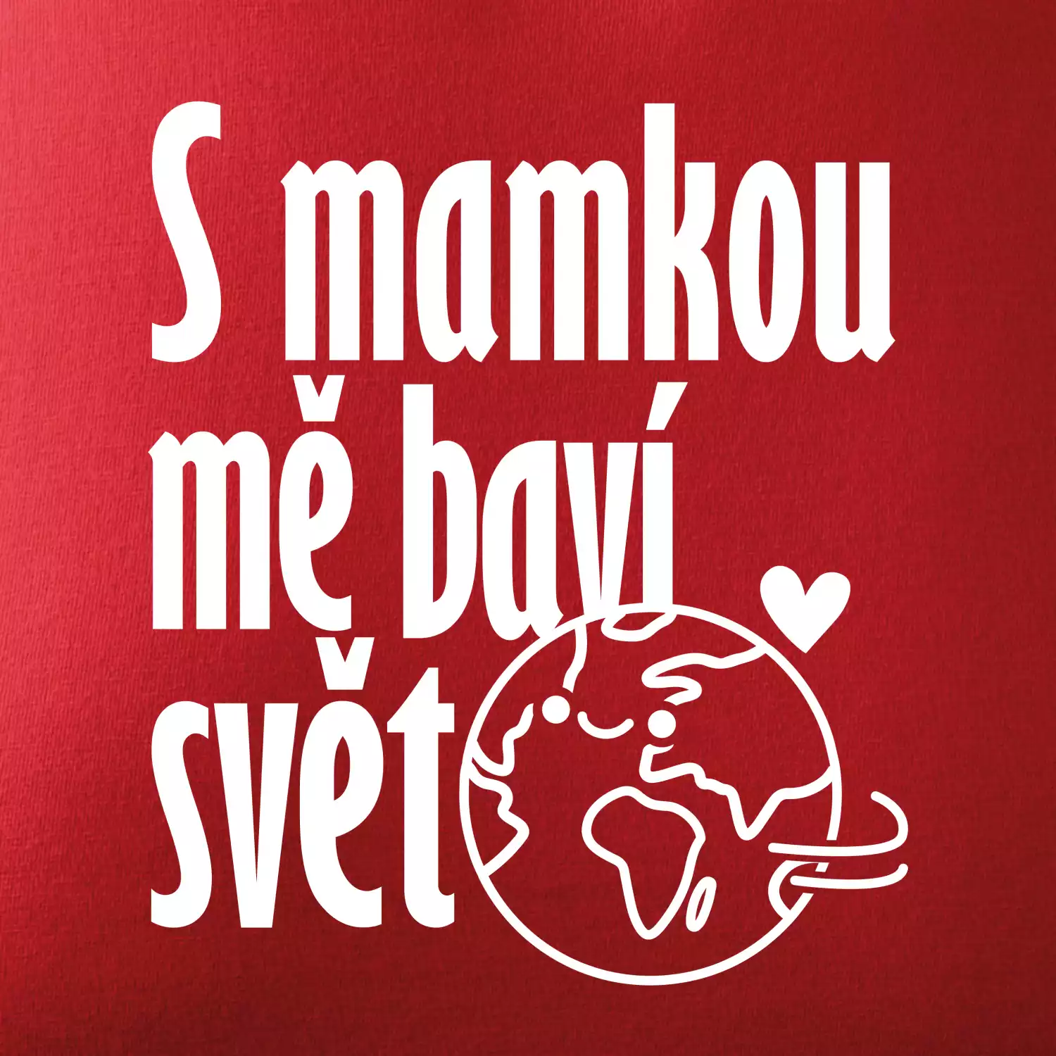 S tebou mě baví svět - vlastní jméno