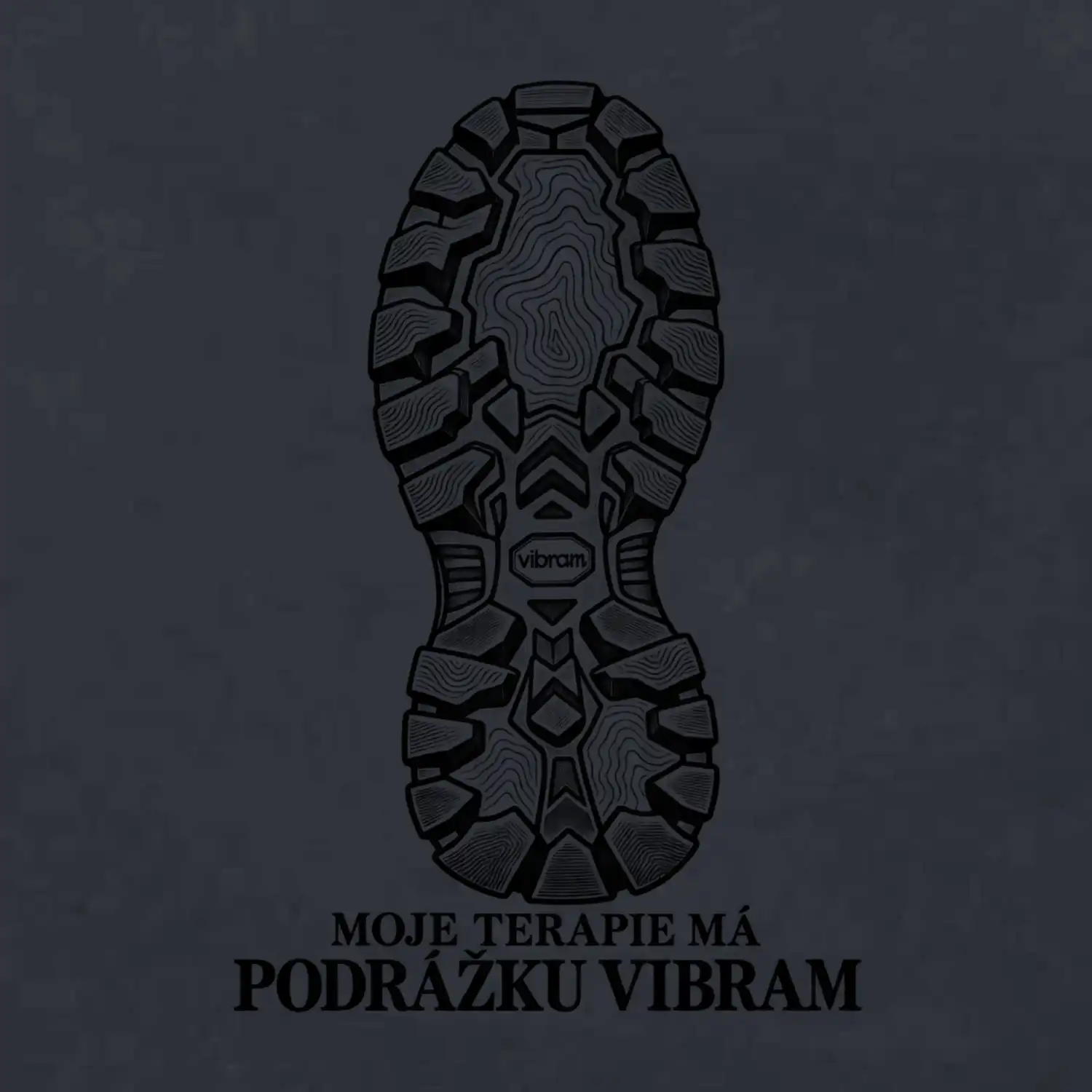 Moje terapie má podrážku Vibram